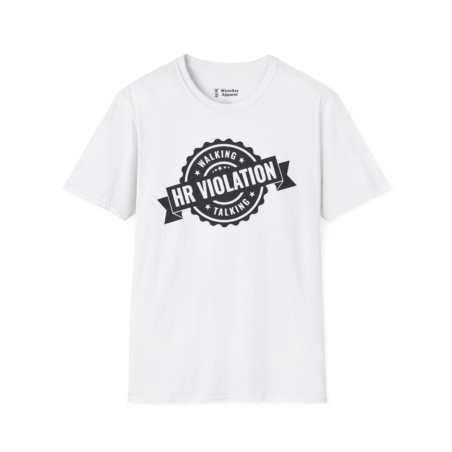 Walking Talking HR Violation T-Shirt