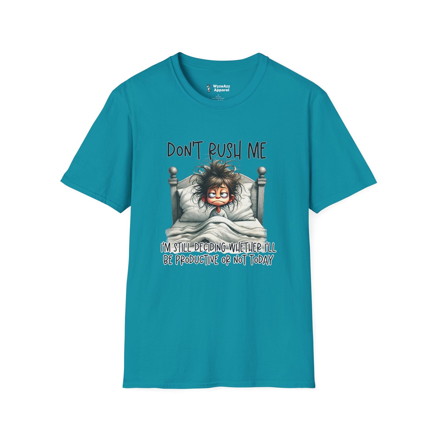 Don't Rush Me T-Shirt