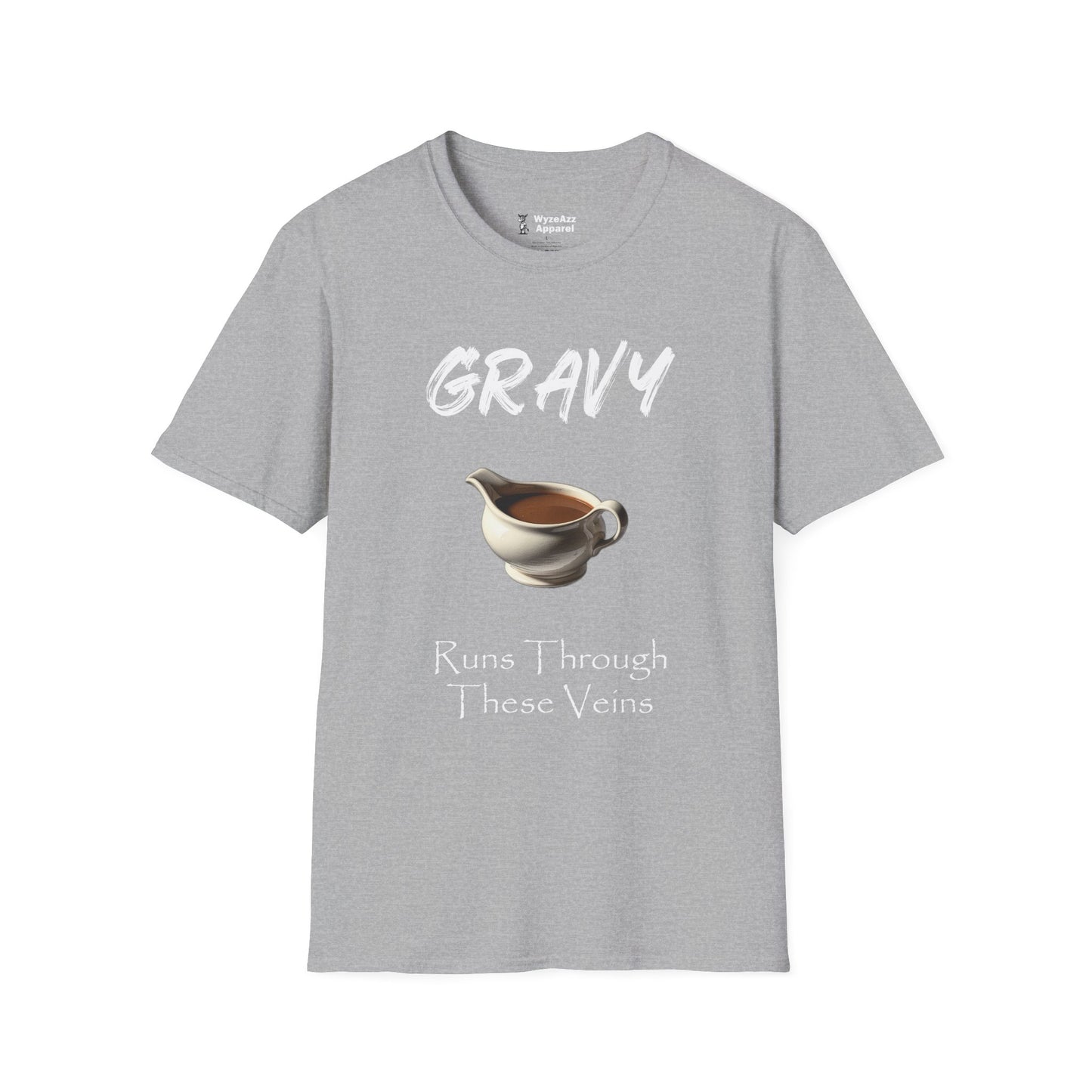 Gravy Runs Through These Veins T-Shirt