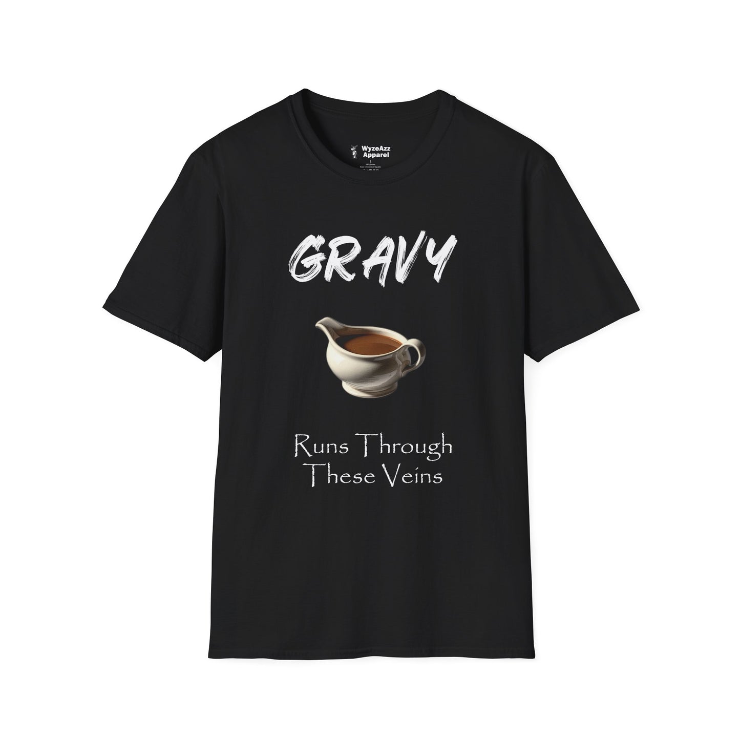 Gravy Runs Through These Veins T-Shirt