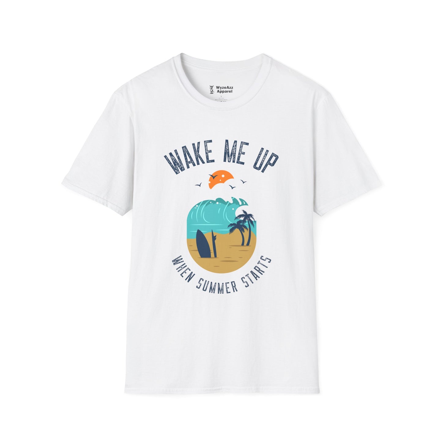 Wake Me Up When Summer Starts T-Shirt