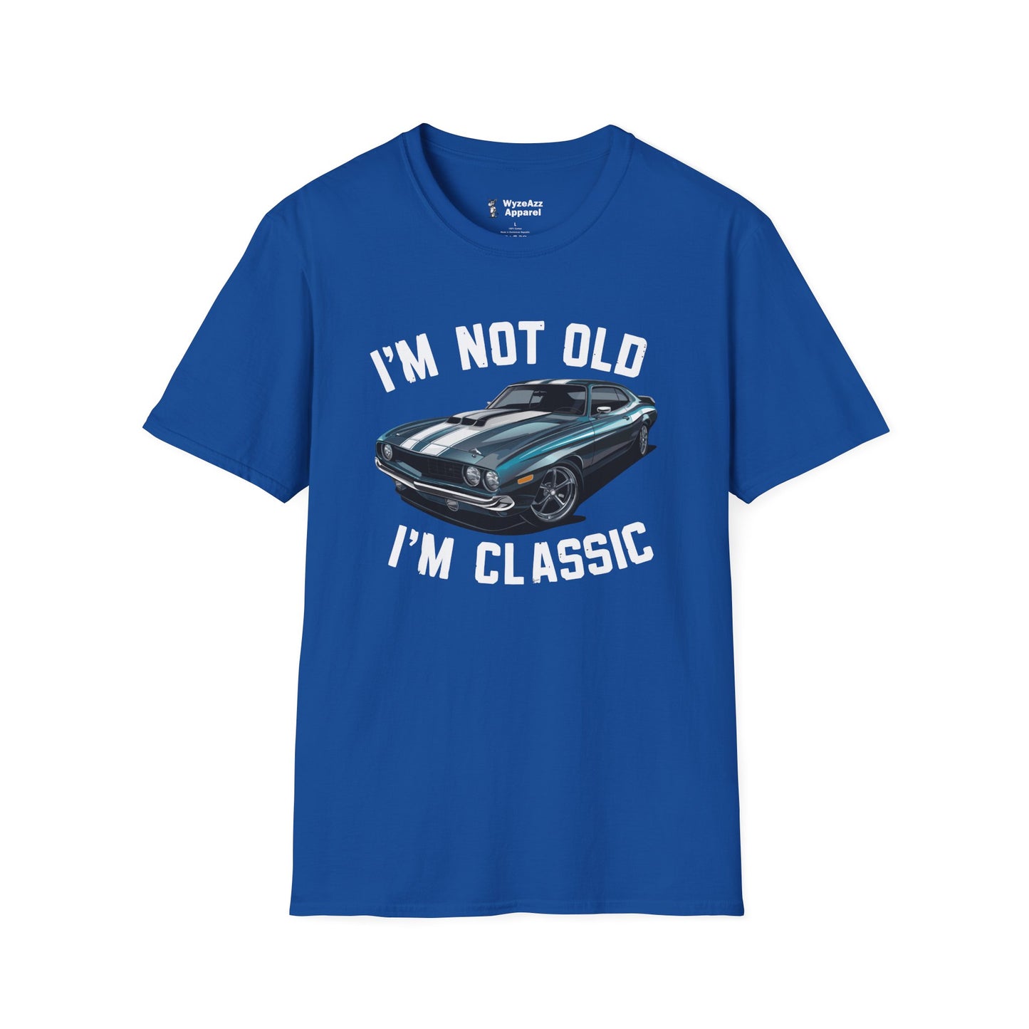 I'm Not Old, I'm Classic Car T-Shirt
