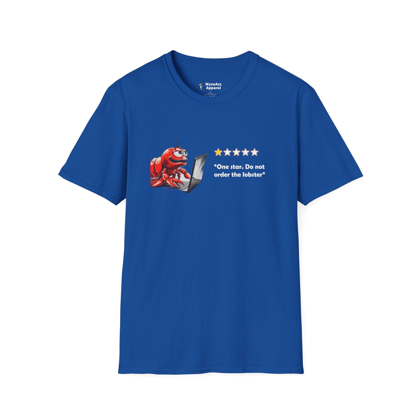 Do Not Order The Lobster T-Shirt