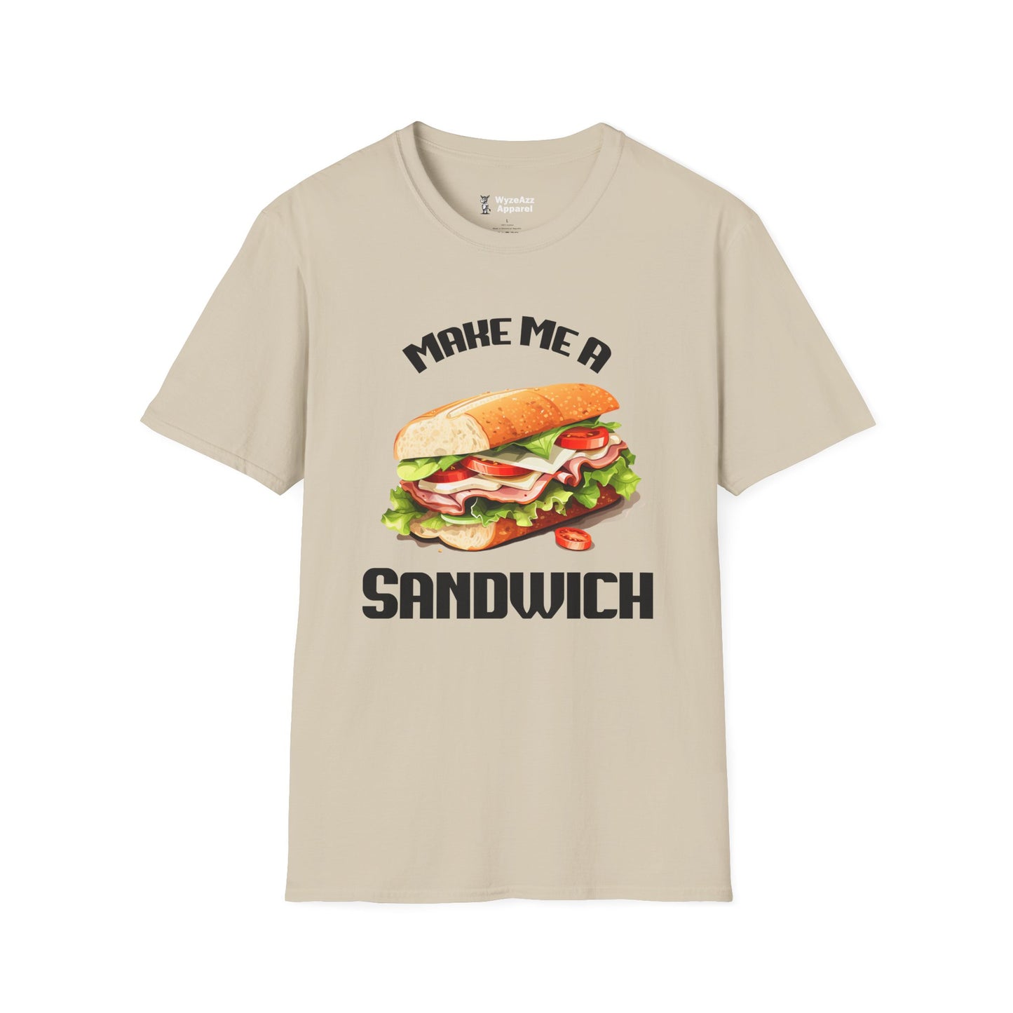 Make Me A Sandwich T-Shirt