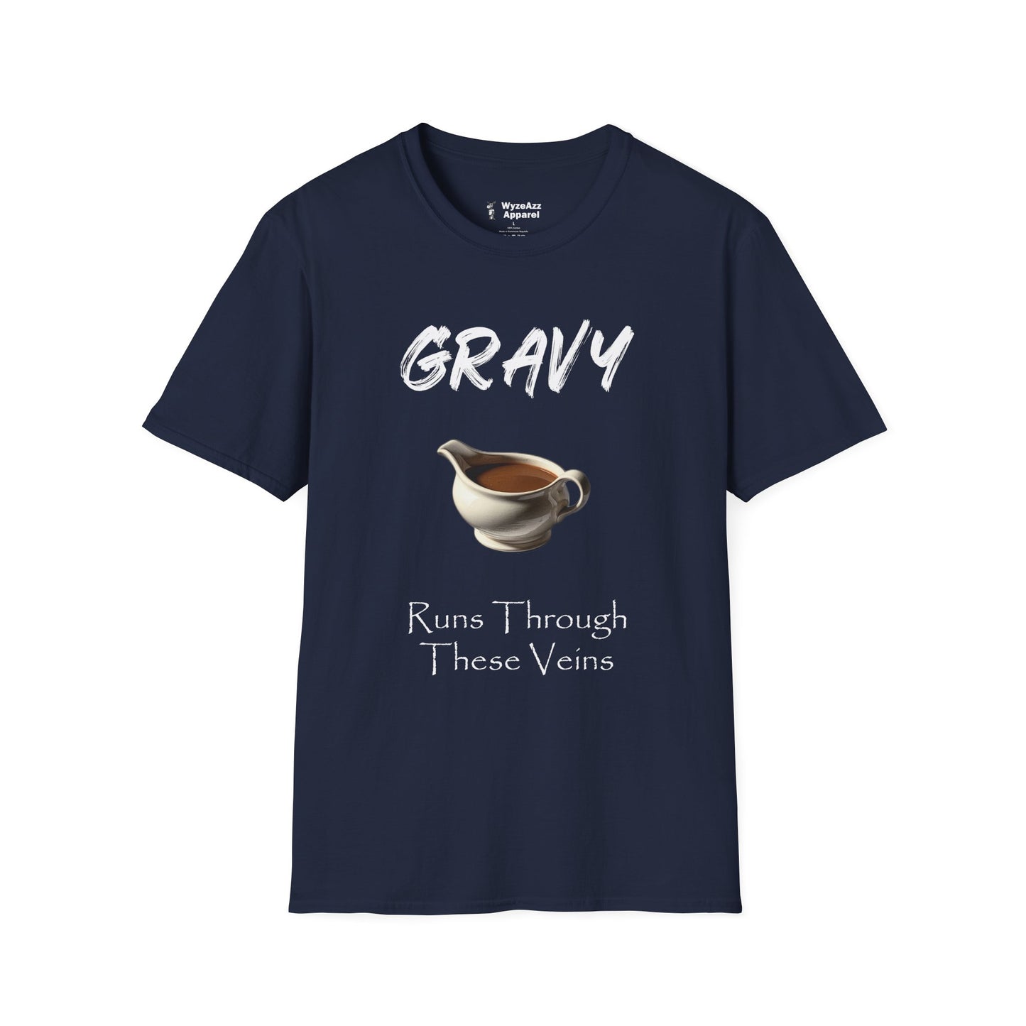 Gravy Runs Through These Veins T-Shirt