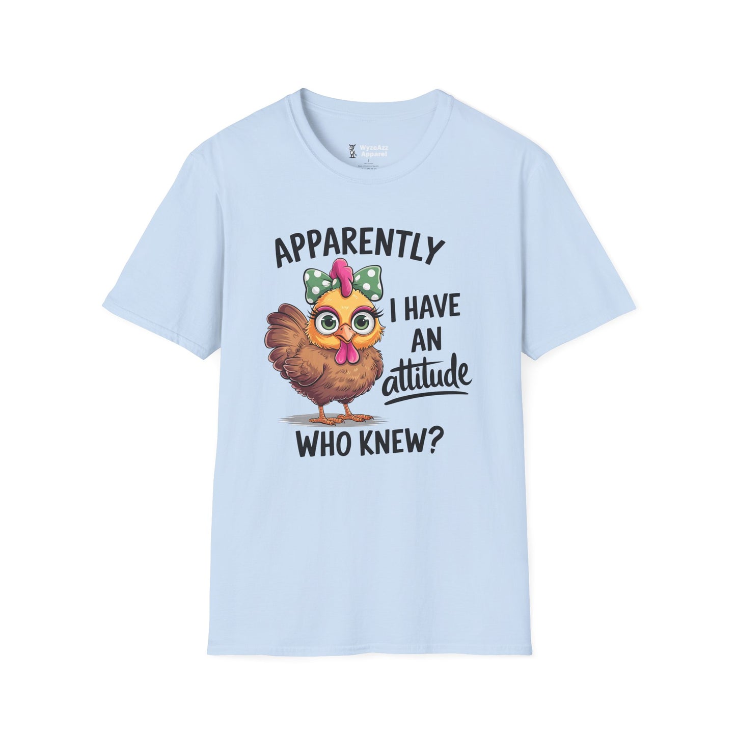 Apparently I Have An Attitude T-Shirt