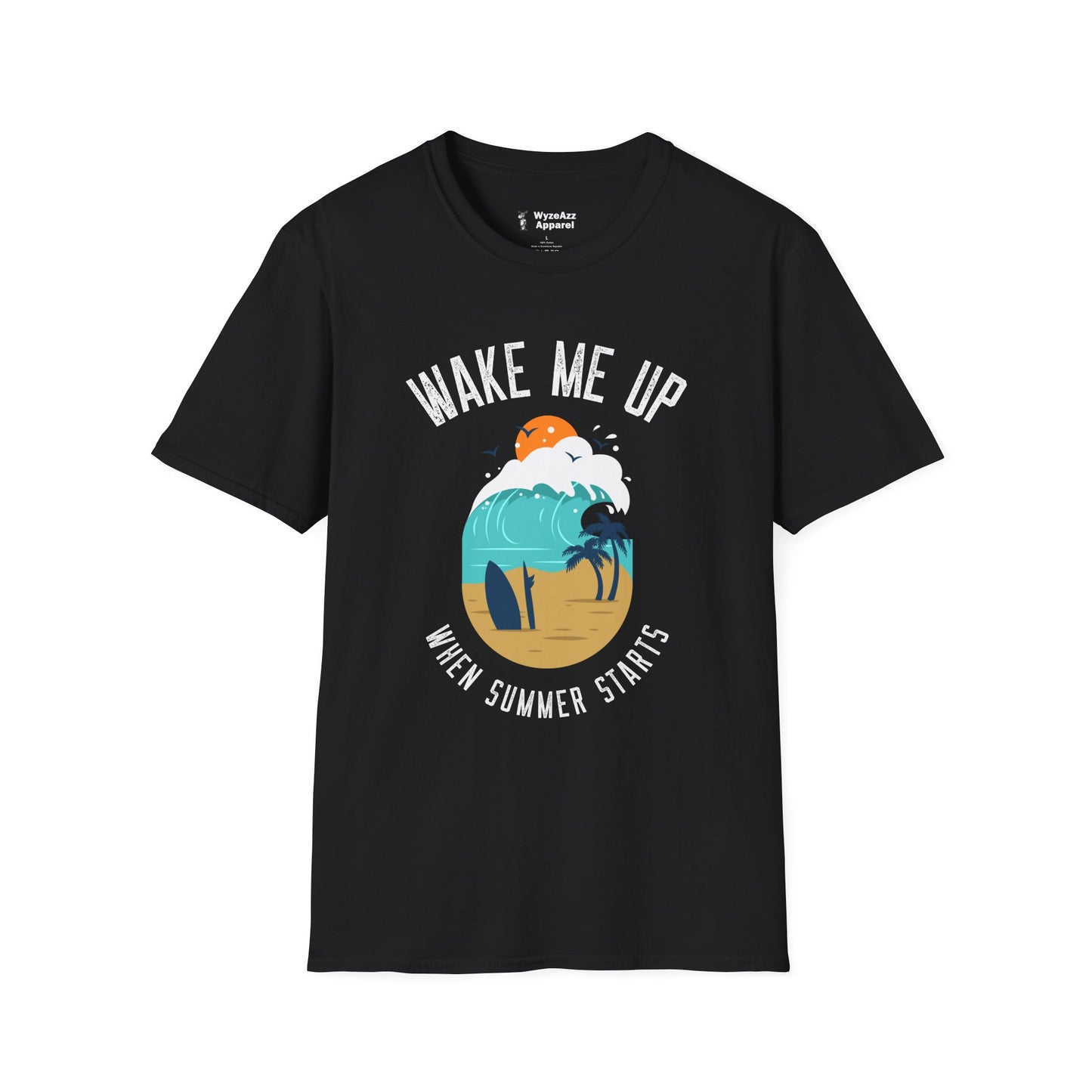 Wake Me Up When Summer Starts T-Shirt