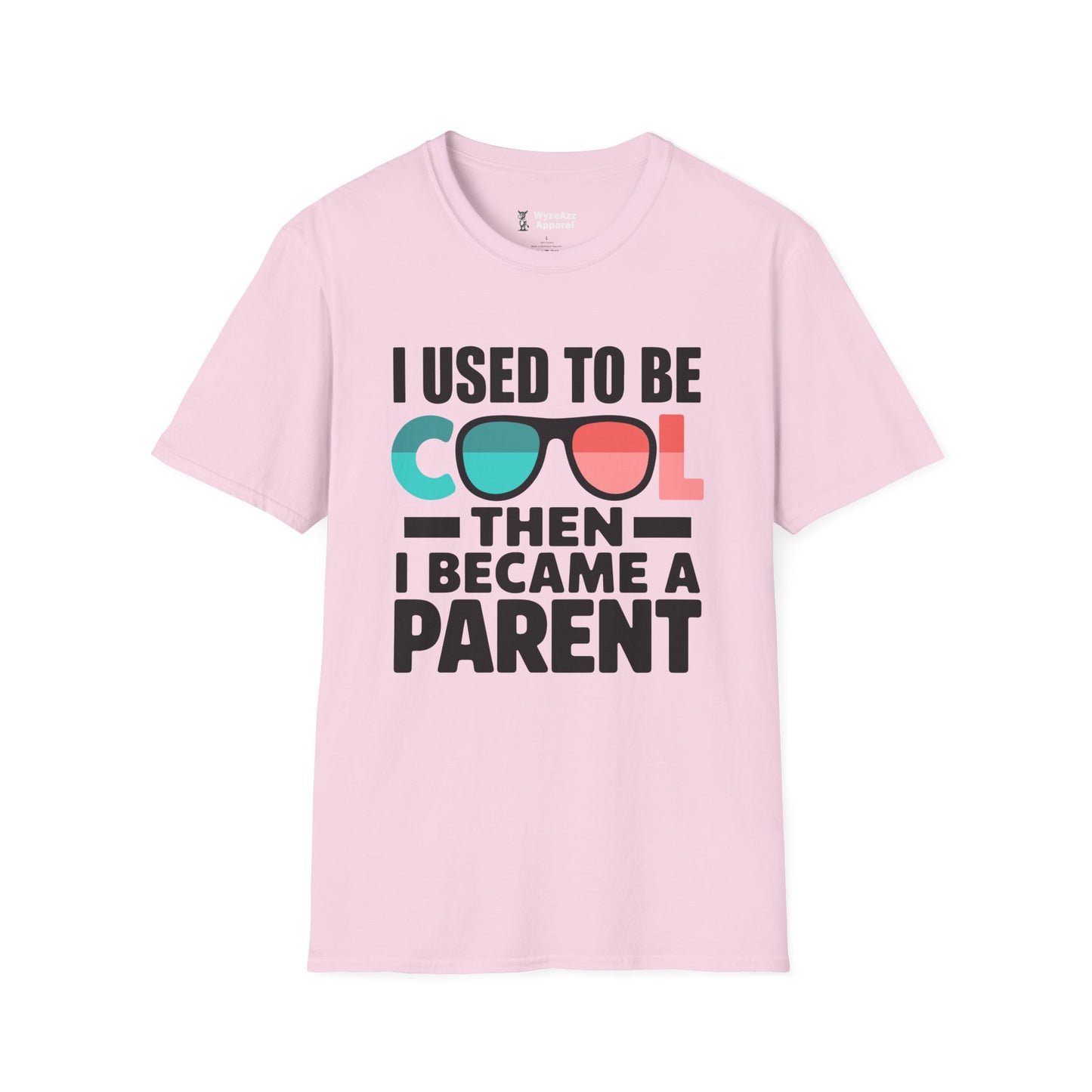 I Used To Be Cool, Then I Became A Parent T-Shirt