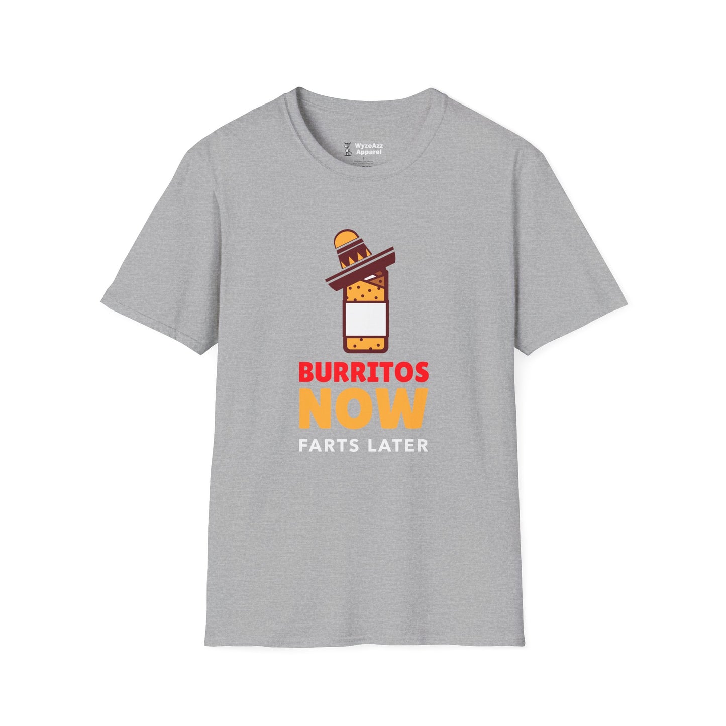 Burritos Now, Farts Later T-Shirt