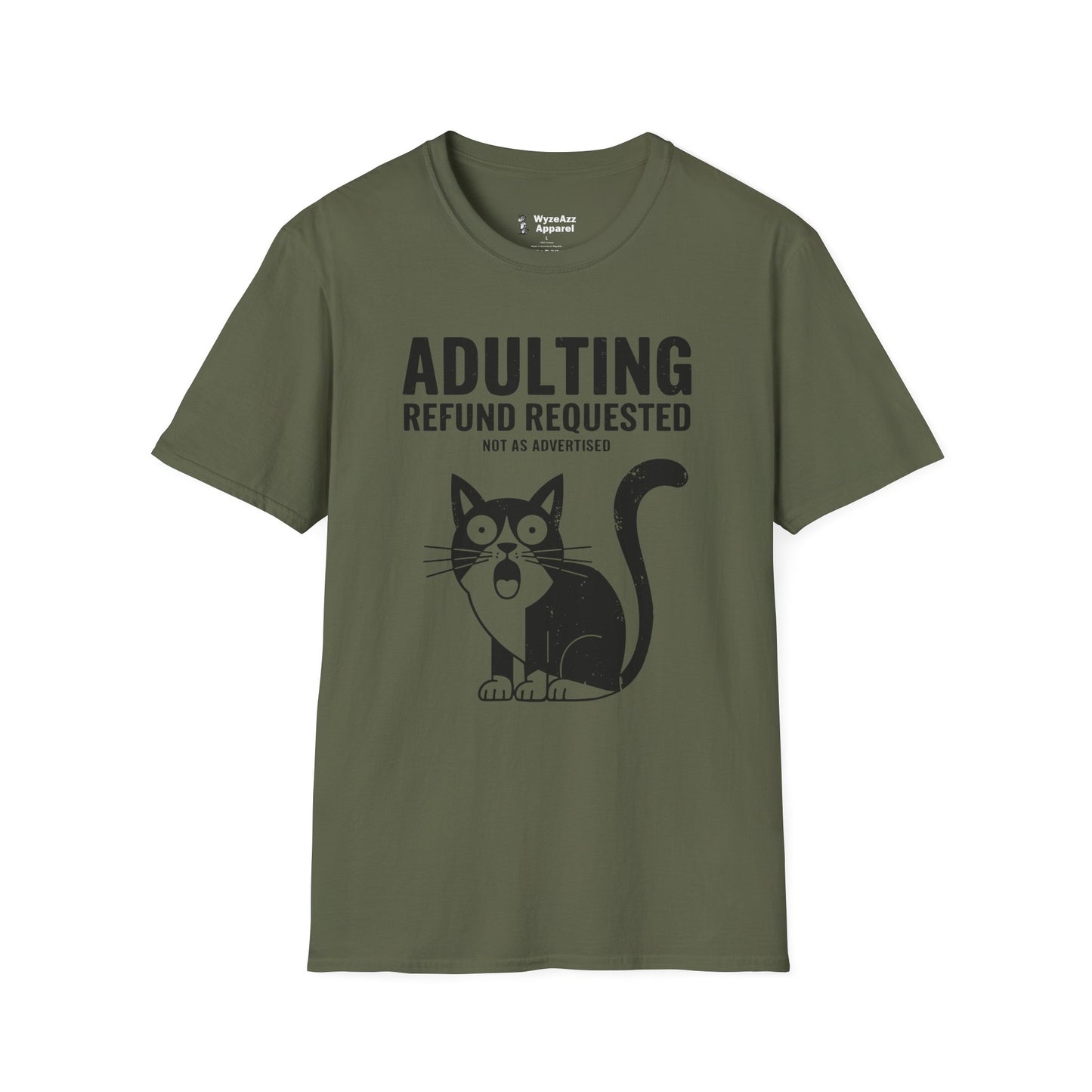 Adulting Refund Requested T-Shirt