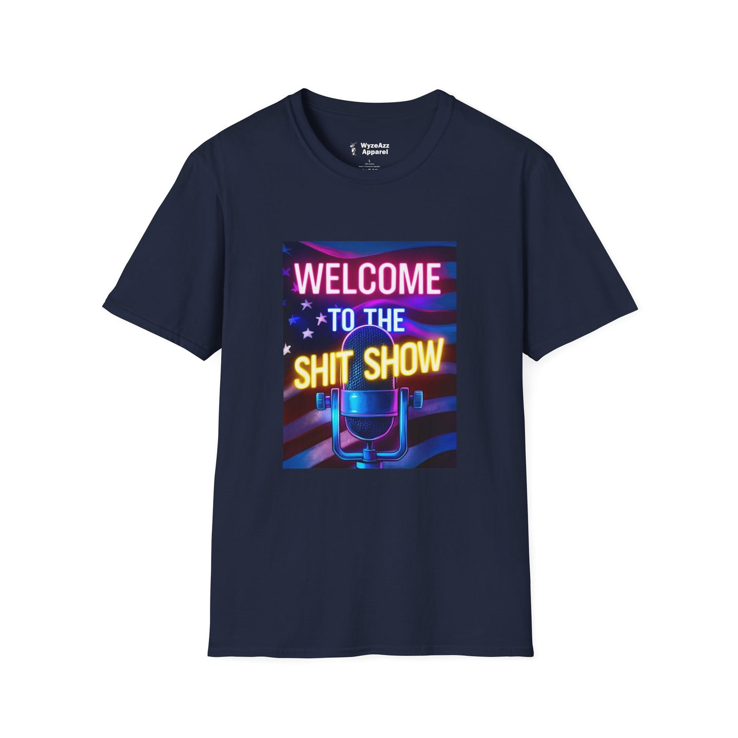 Welcome To The Sh** Show T-Shirt