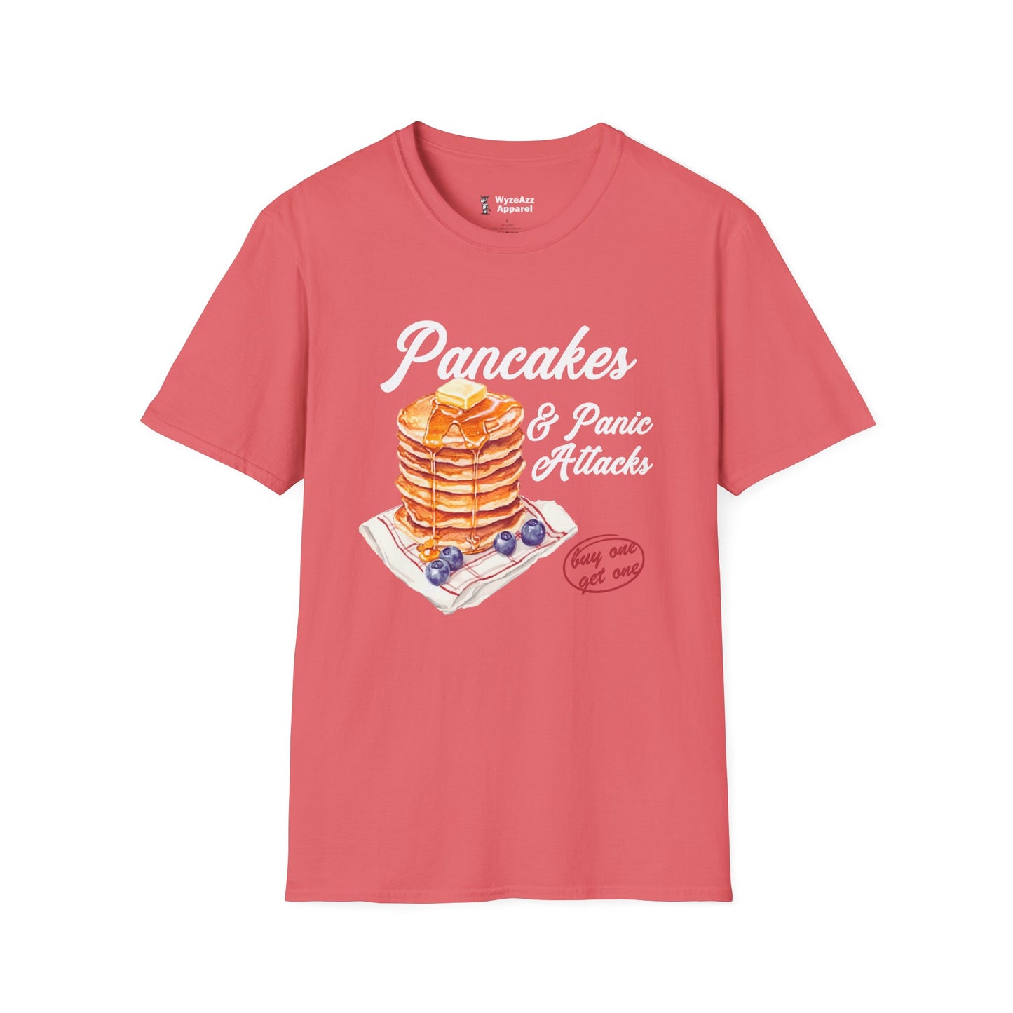 Pancakes and Panic Attacks T-Shirt