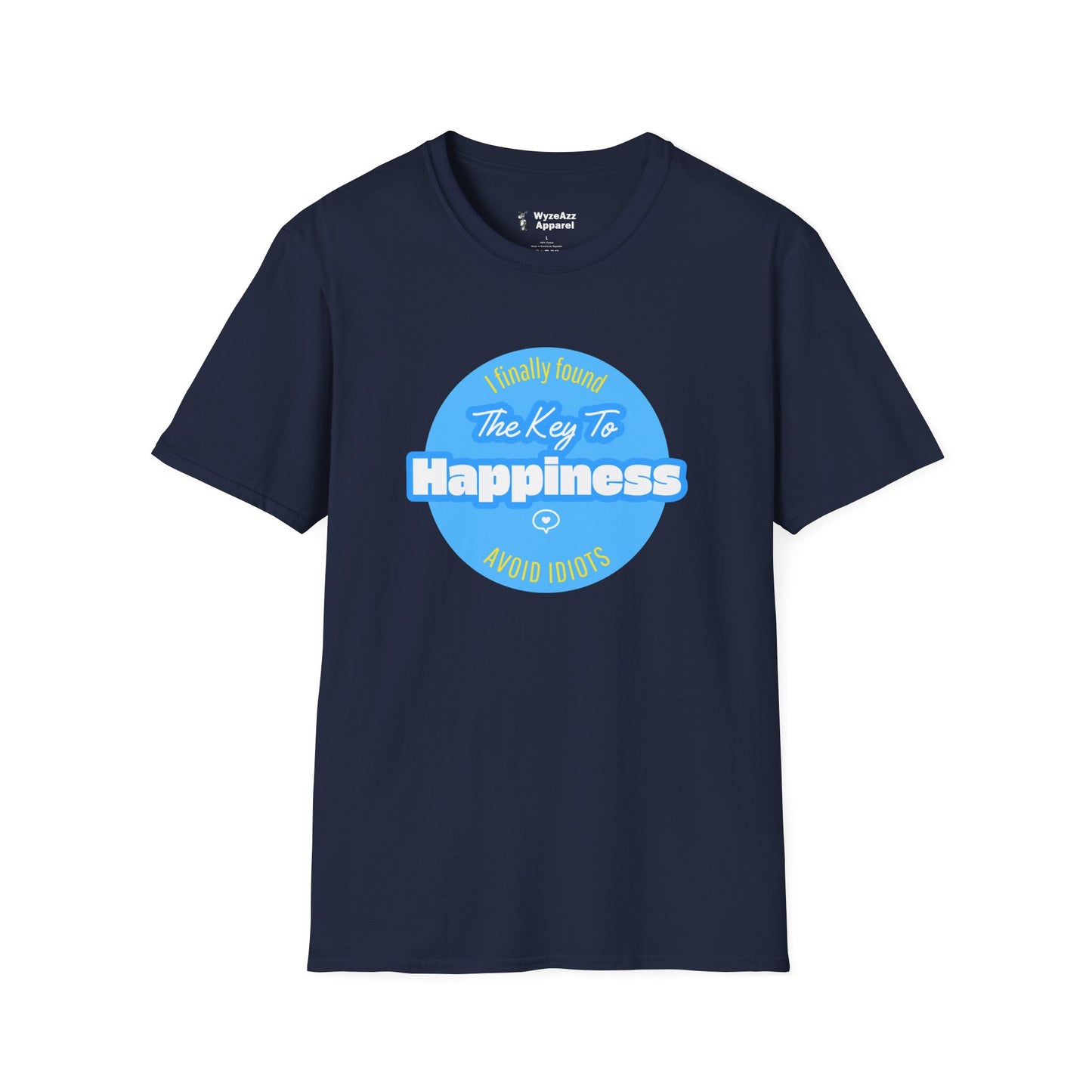 The Key To Happiness. Avoid Idiots T-Shirt