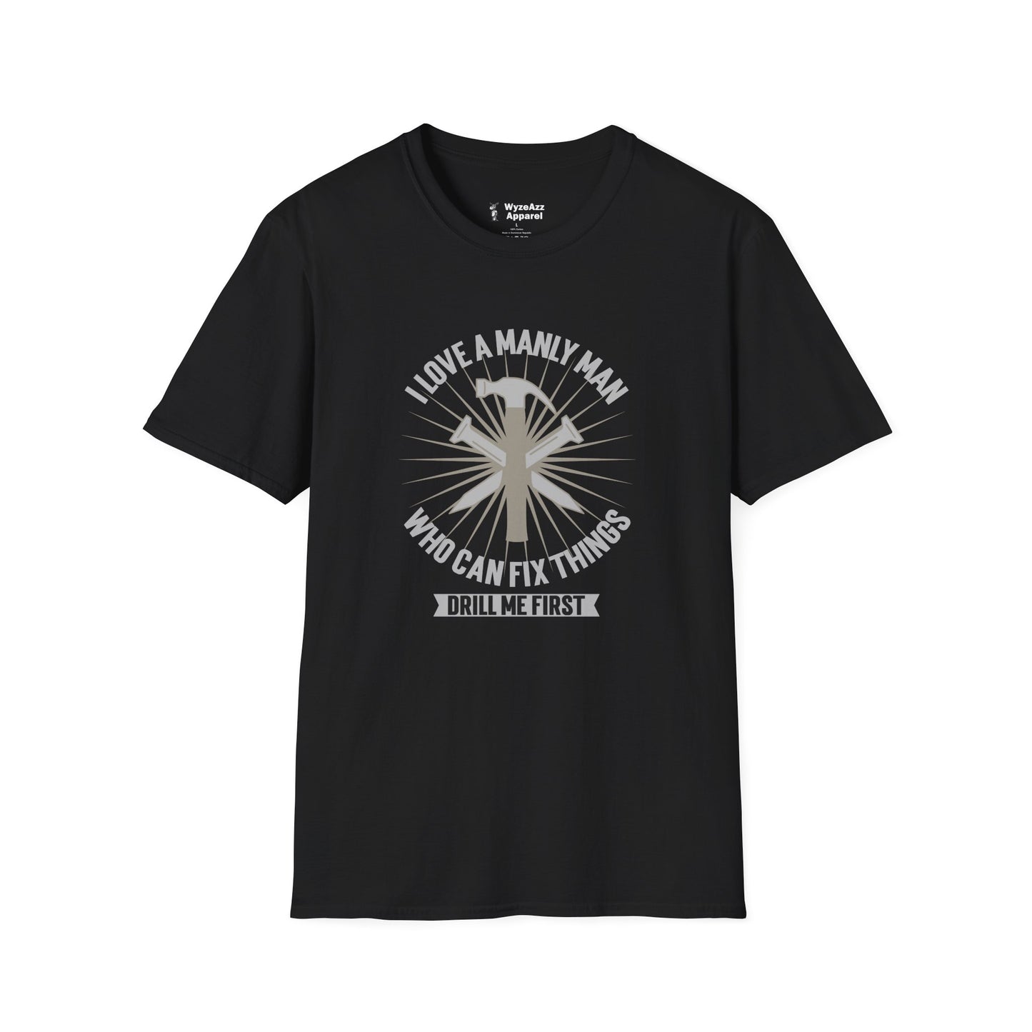 I Like A Manly Man T-Shirt