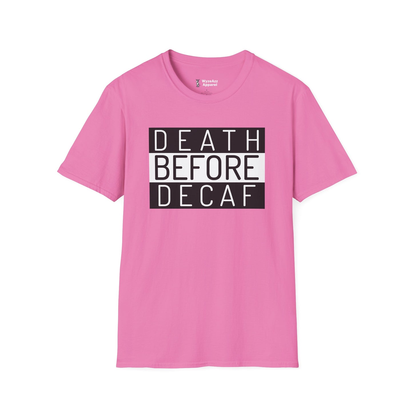 Death Before Decaf Coffee T-Shirt