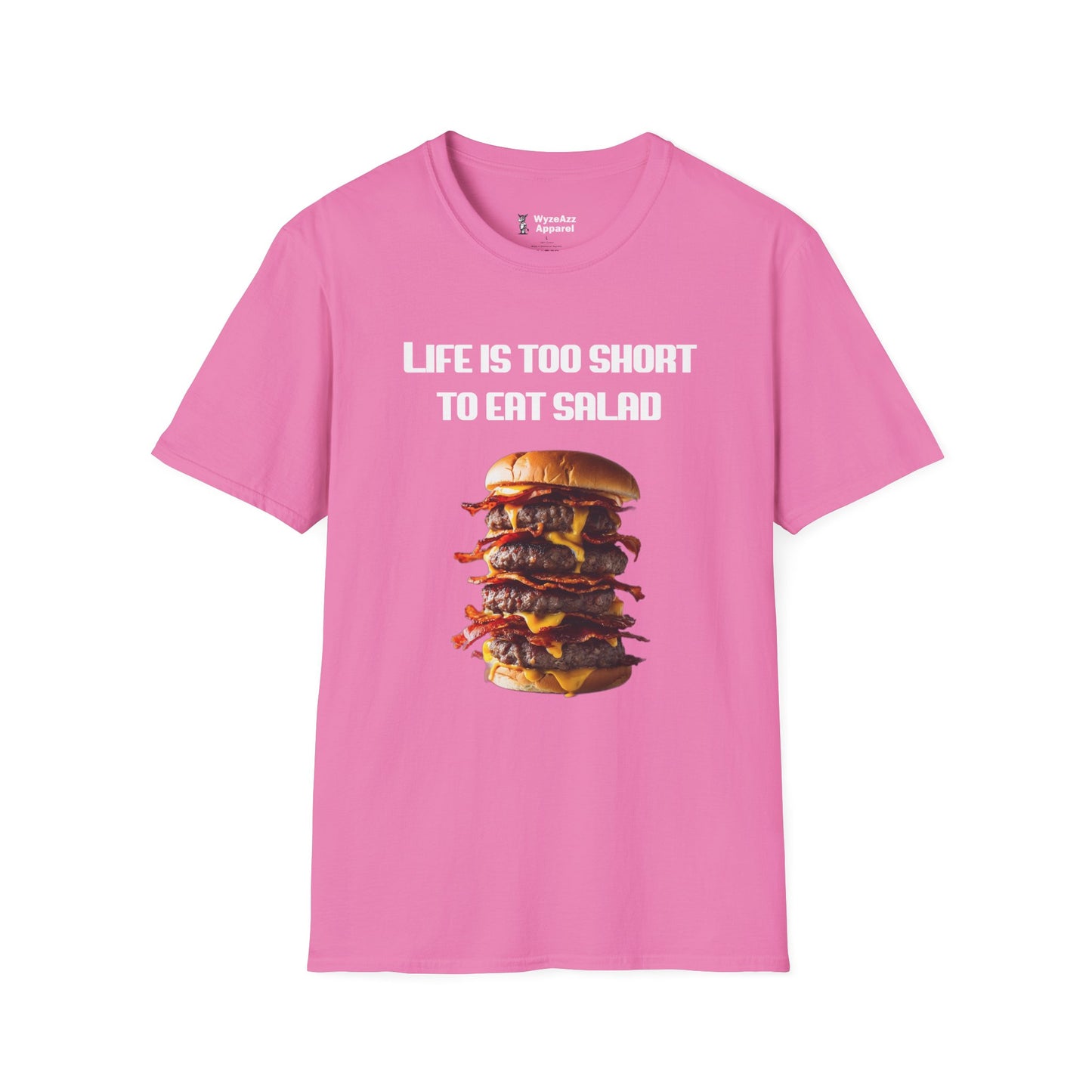 Life's Too Short To Eat Salad Burger T-Shirt