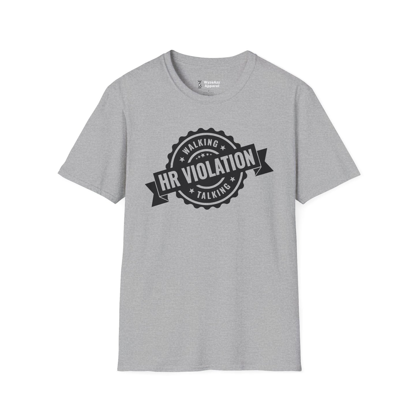 Walking Talking HR Violation T-Shirt
