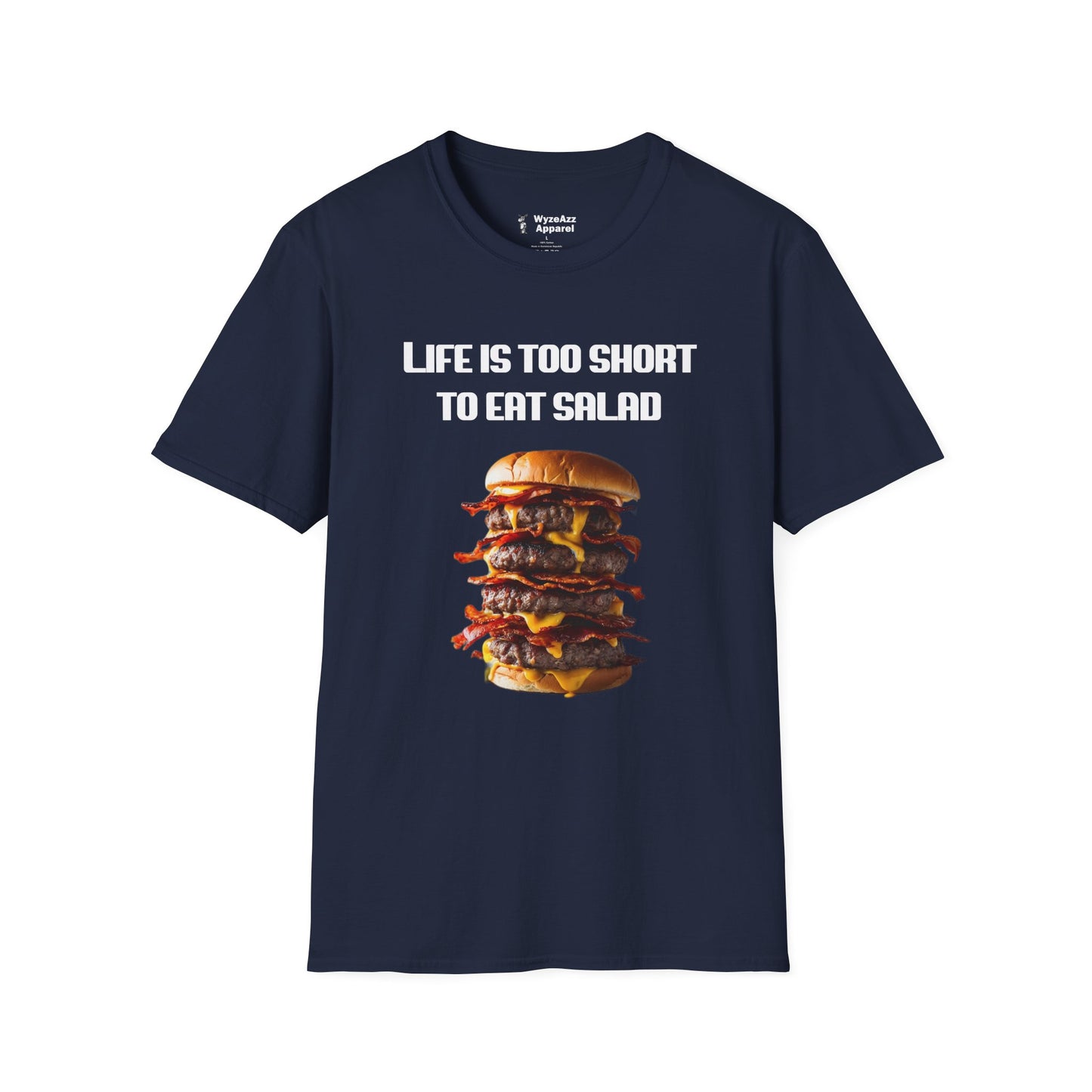 Life's Too Short To Eat Salad Burger T-Shirt