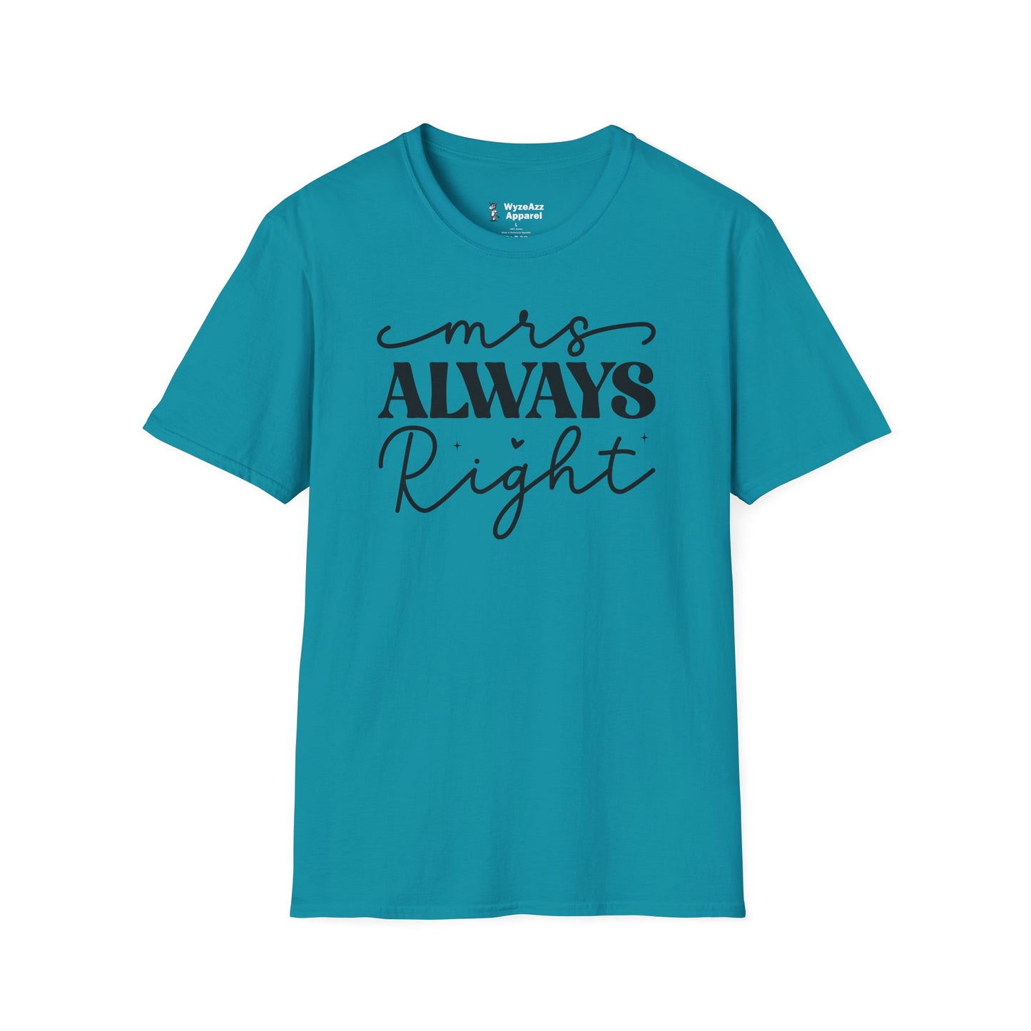 Mrs Always Right T-Shirt