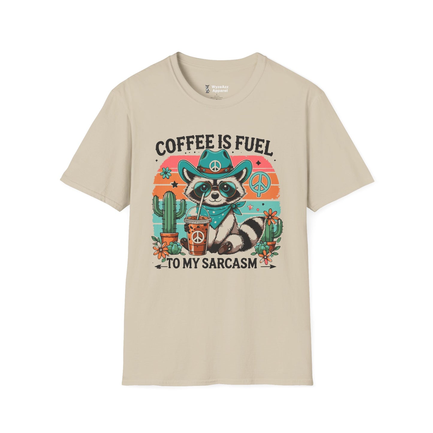 Coffee Is Fuel To My Sarcasm T-Shirt