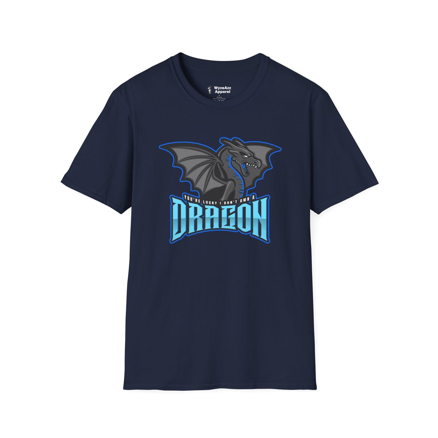 You're Lucky I Don't Own A Dragon T-Shirt