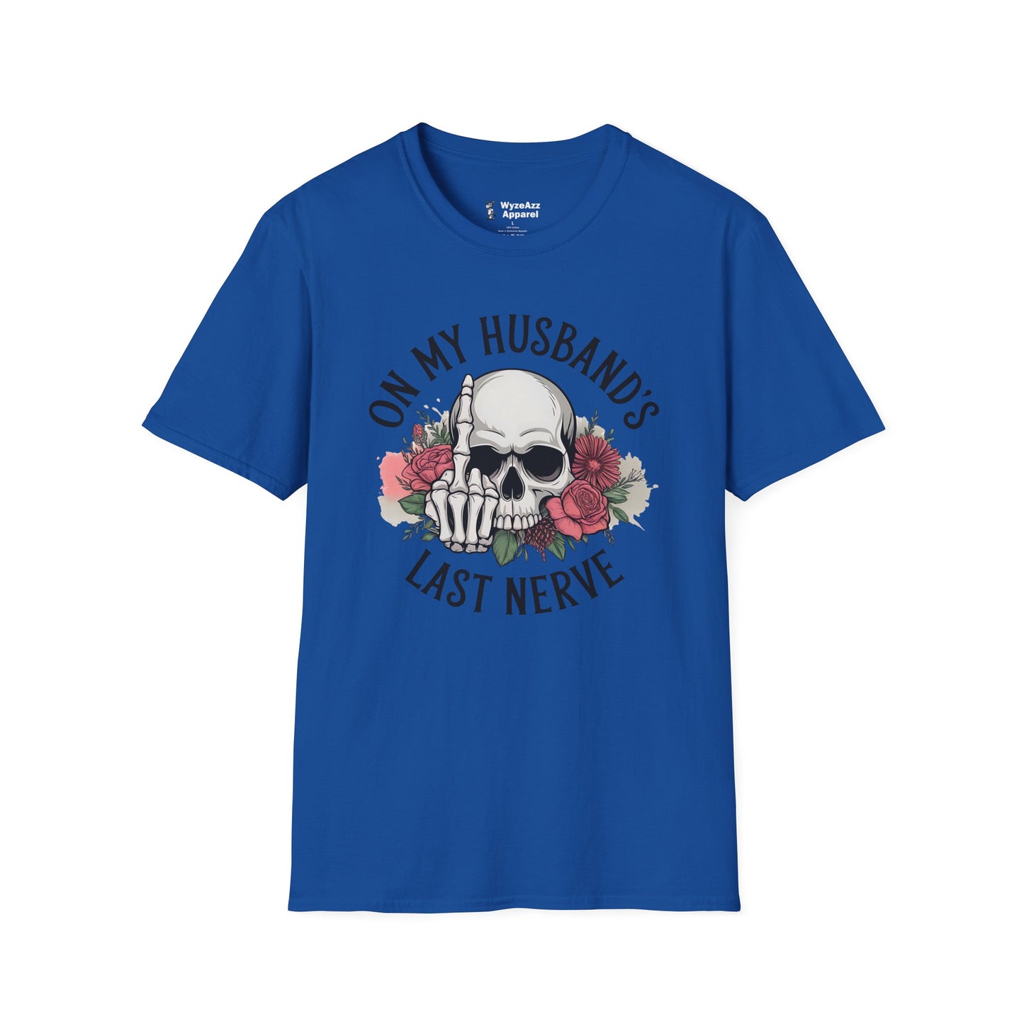 On My Husband's Last Nerve T-Shirt