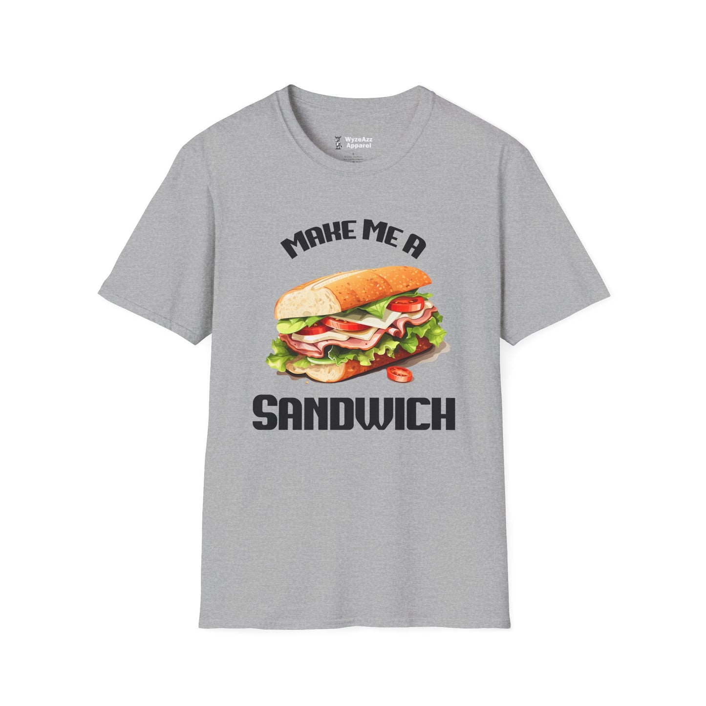 Make Me A Sandwich T-Shirt