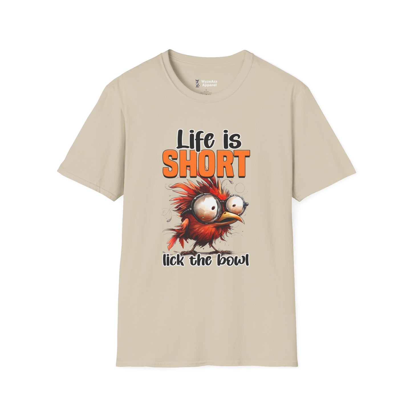 Life Is Short, Lick The Bowl T-Shirt