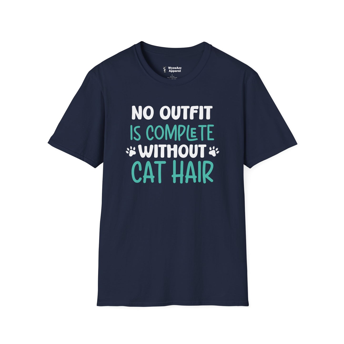 No Outfit Is Complete Without Cat Hair T-Shirt