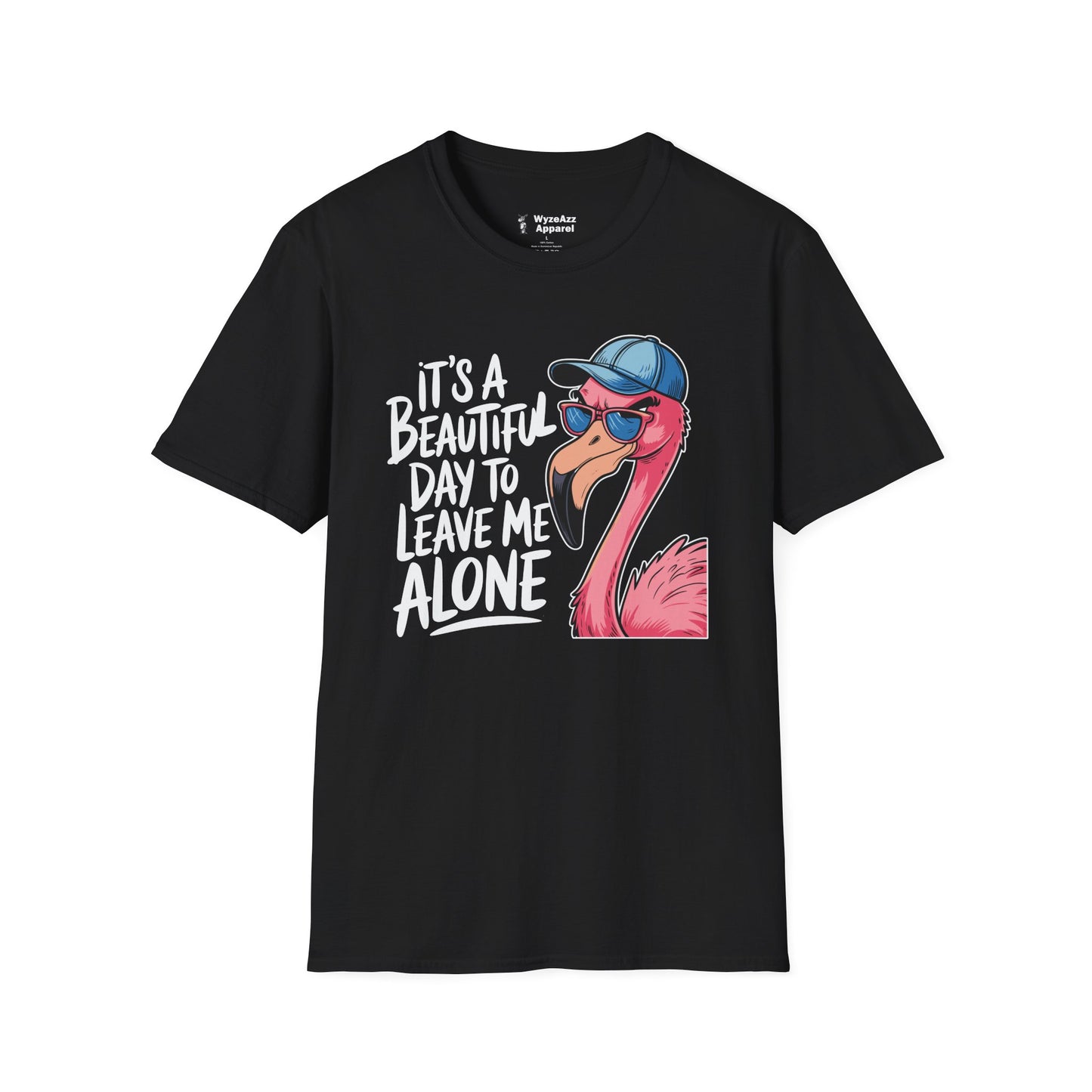 It's A Beautiful Day To Leave Me Alone T-Shirt