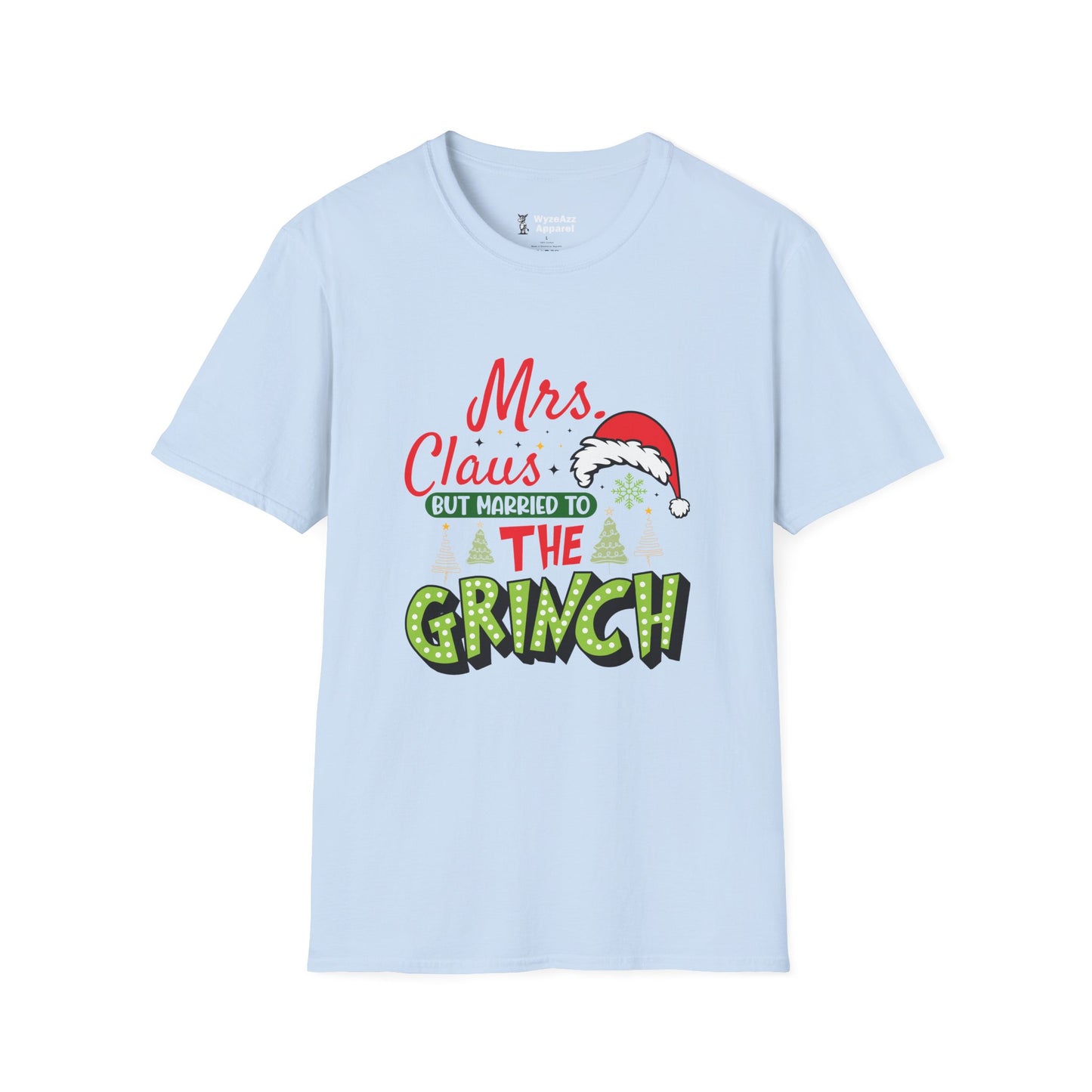 Mrs Claus But Married To The Grinch T-Shirt