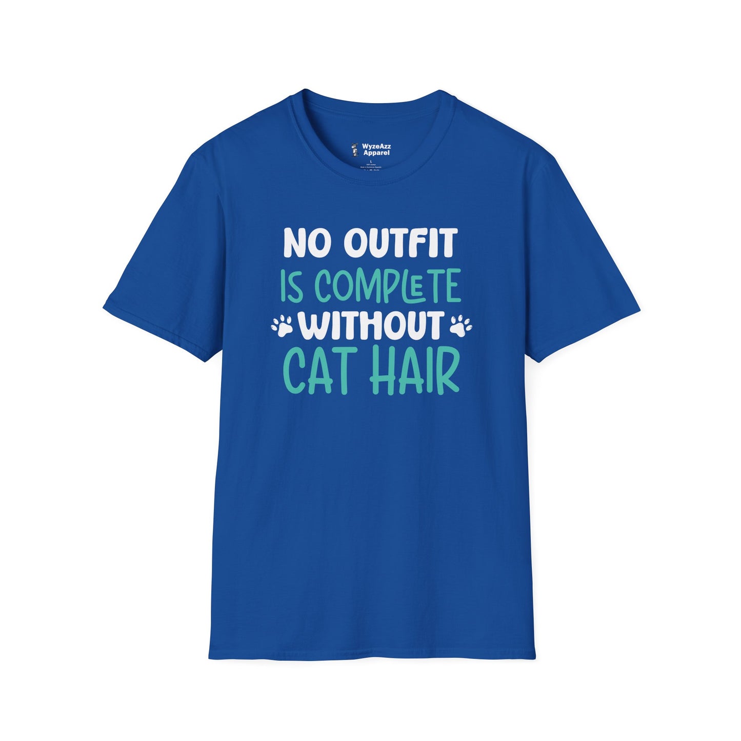 No Outfit Is Complete Without Cat Hair T-Shirt