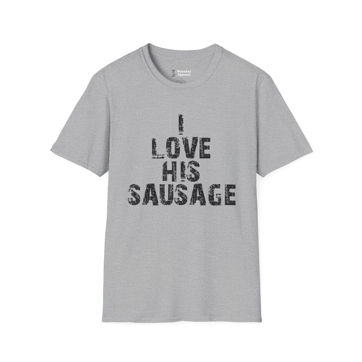 I Love His Sausage T-Shirt