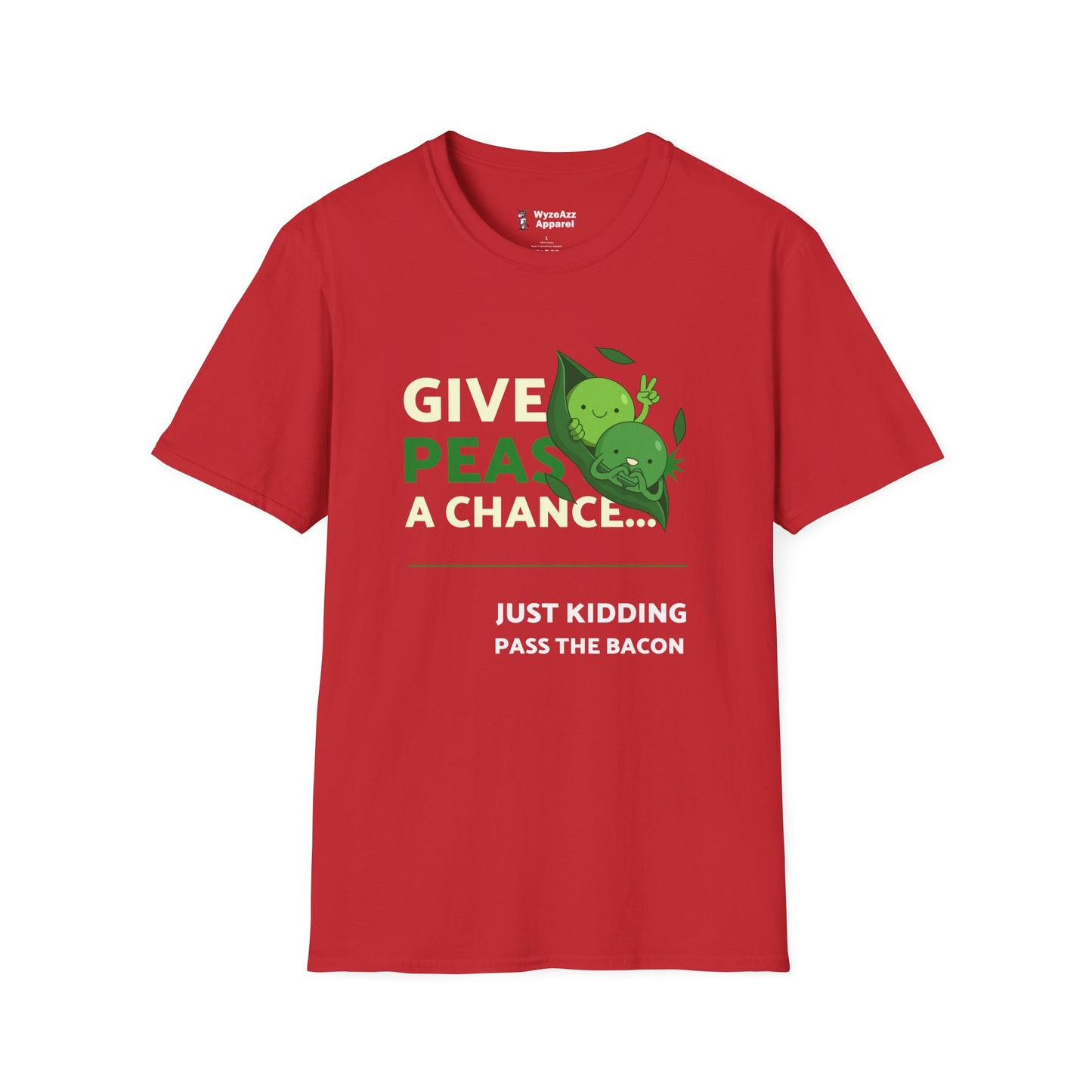 Give Peas A Chance - Bacon T-Shirt