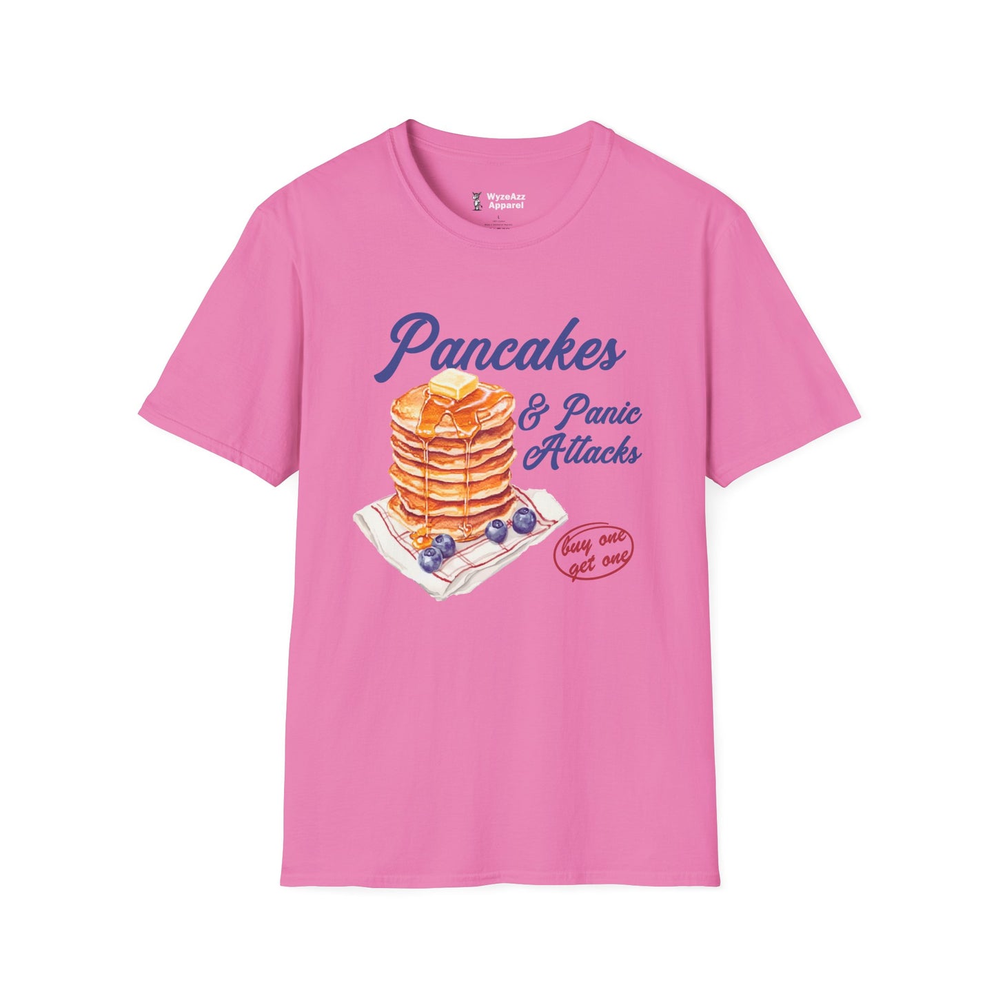 Pancakes and Panic Attacks T-Shirt