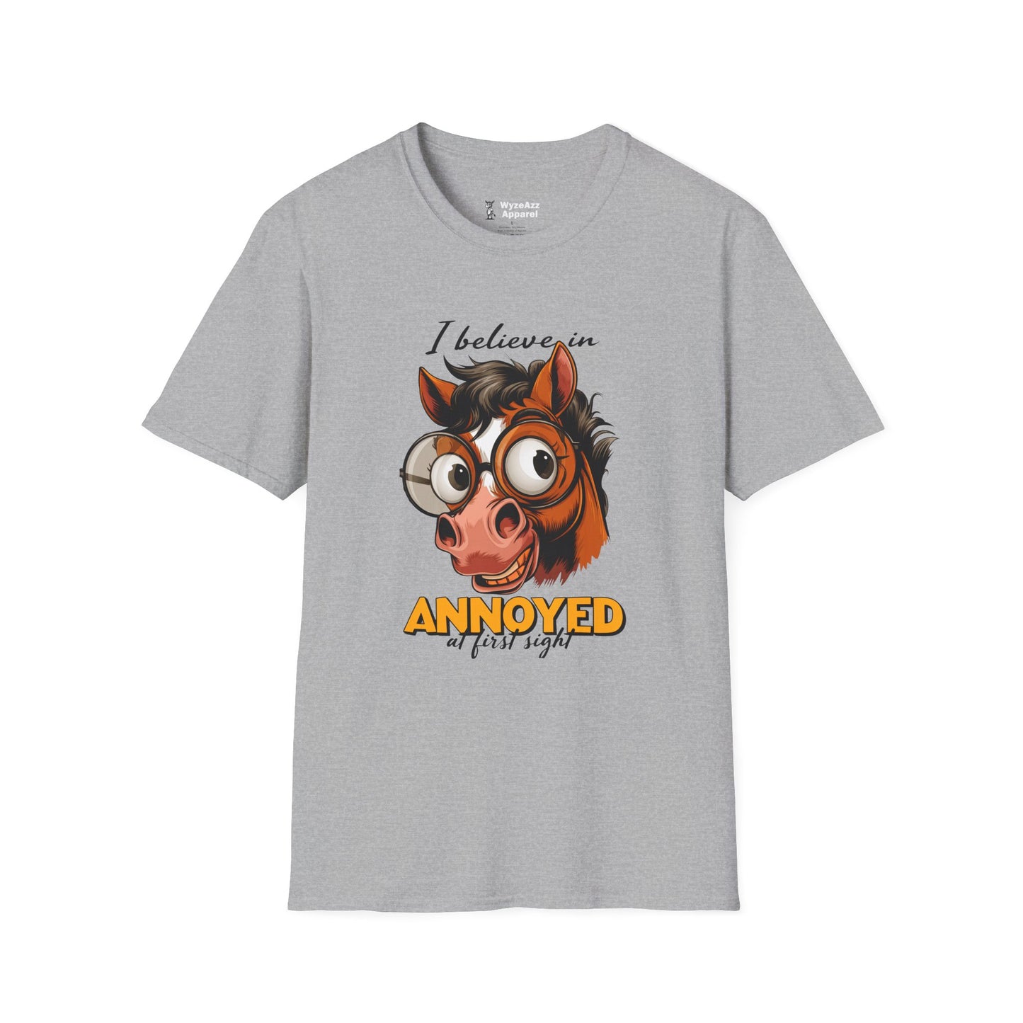 I Believe In Annoyed At First Sight T-Shirt
