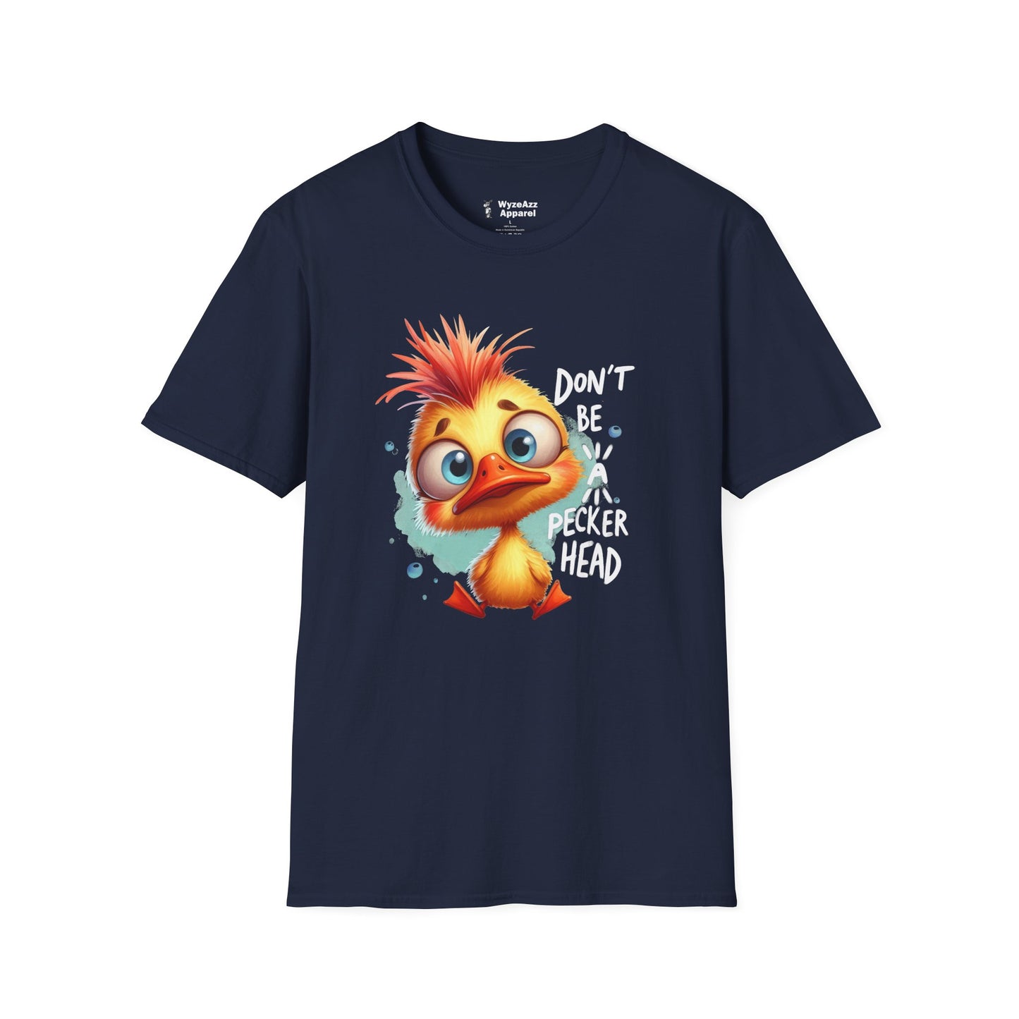 Don't Be A Peckerhead Chicken T-Shirt