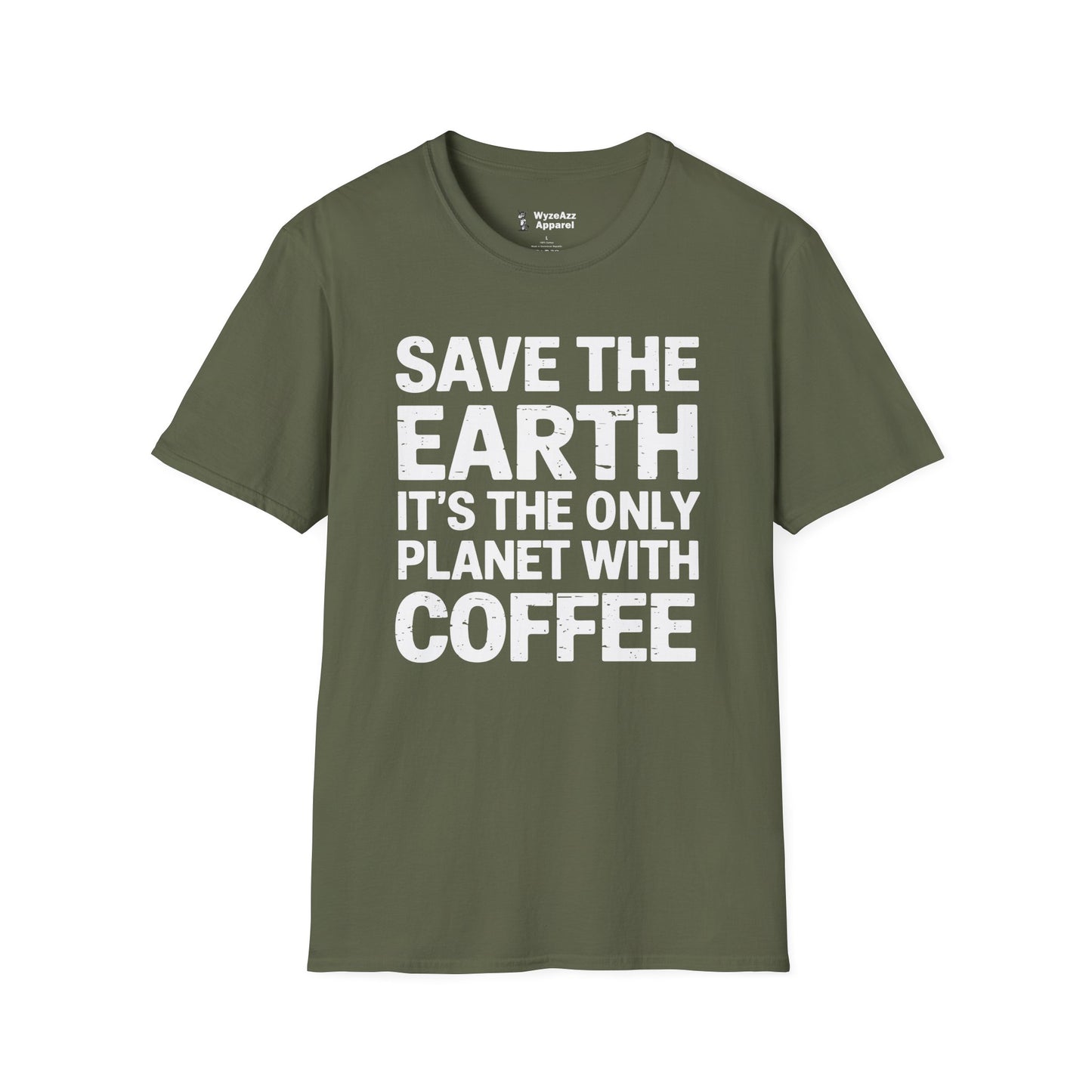 Save The Earth, It's The Only Planet With Coffee T-Shirt
