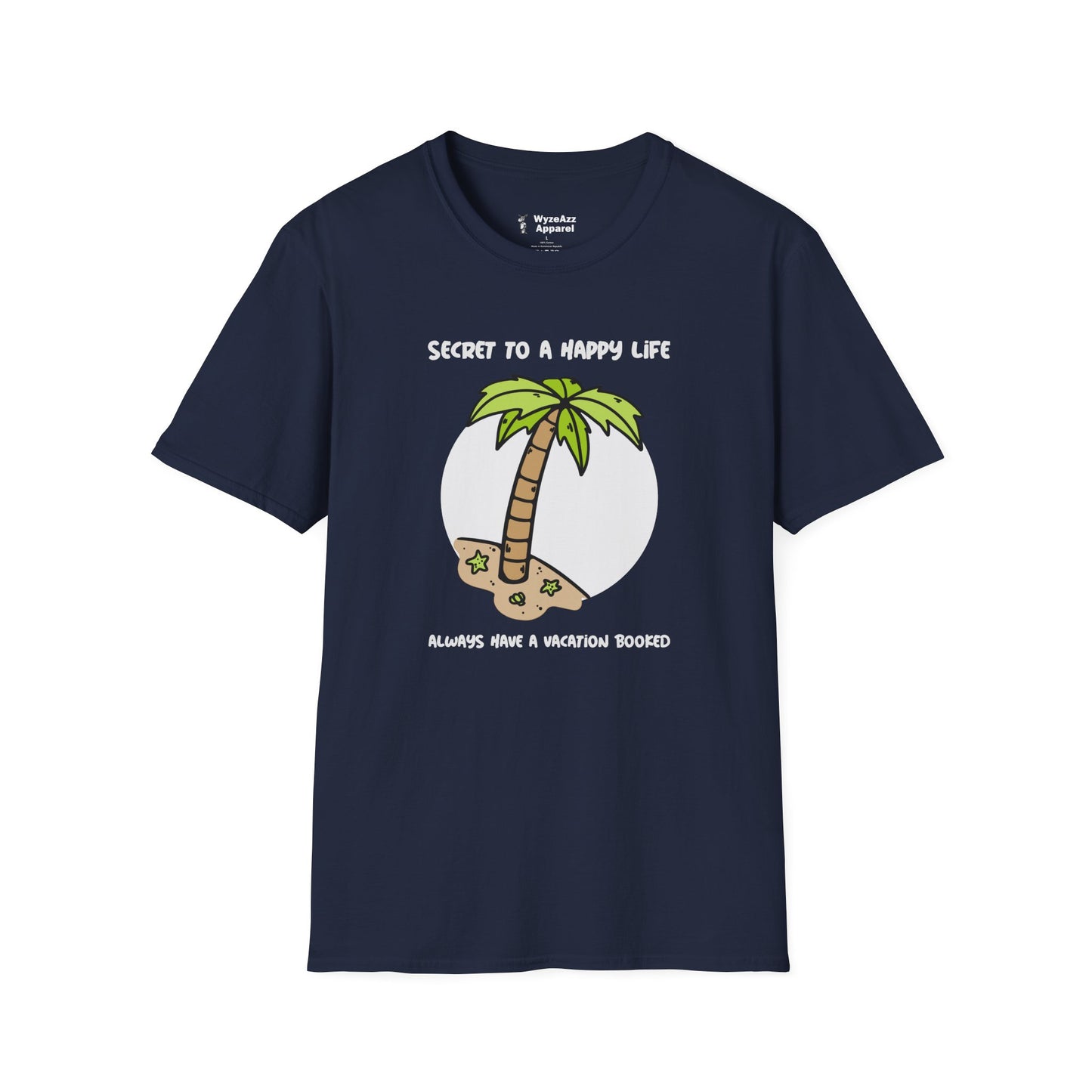 Secret To A Happy Life - The Sequel T-Shirt