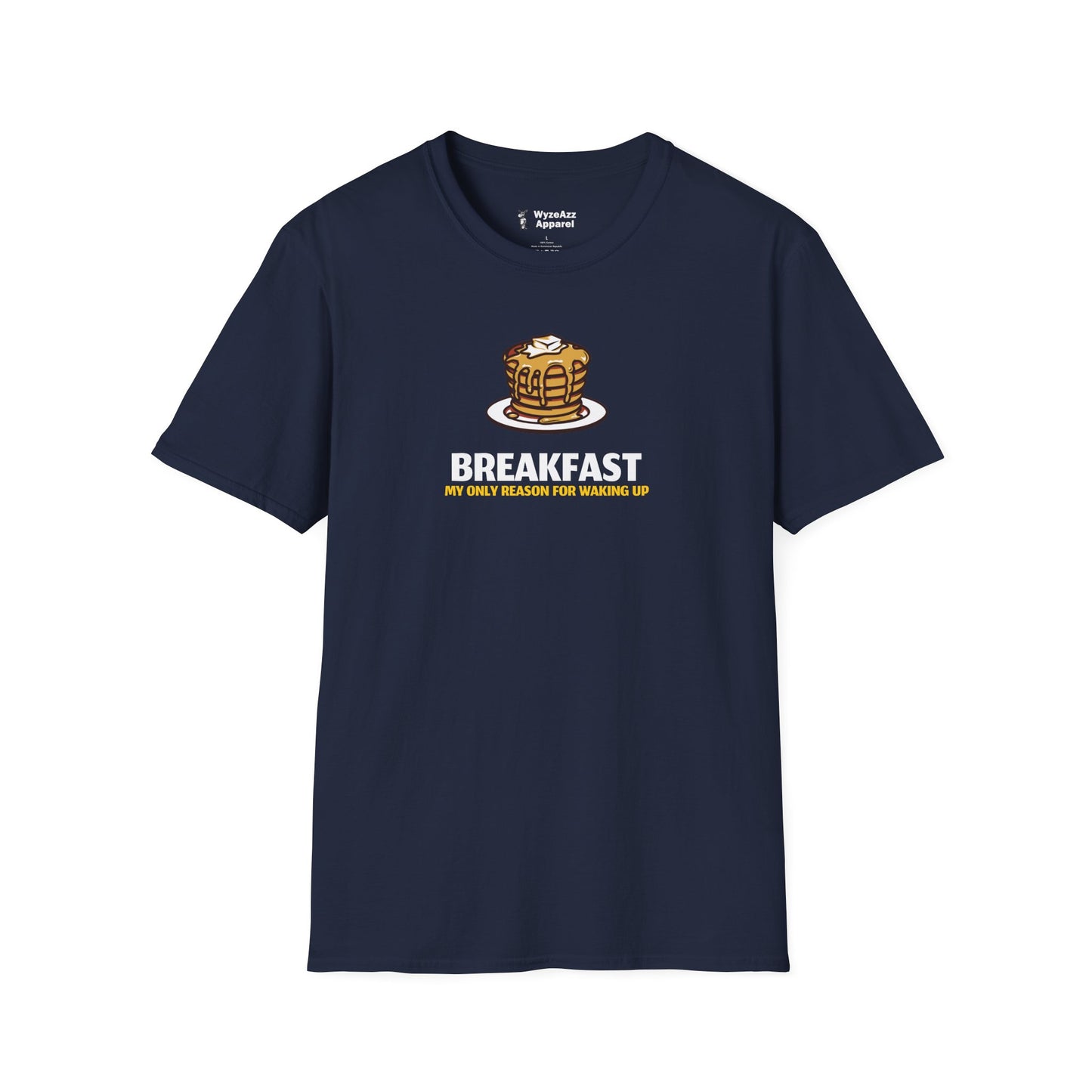 Breakfast, My Only Reason For Waking Up T-Shirt