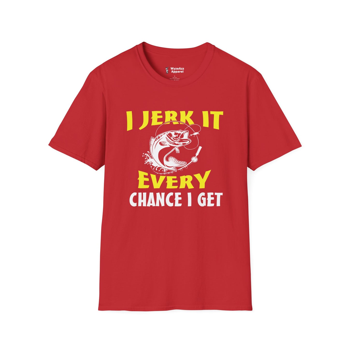 I Jerk It Every Chance Get Fishing T-Shirt