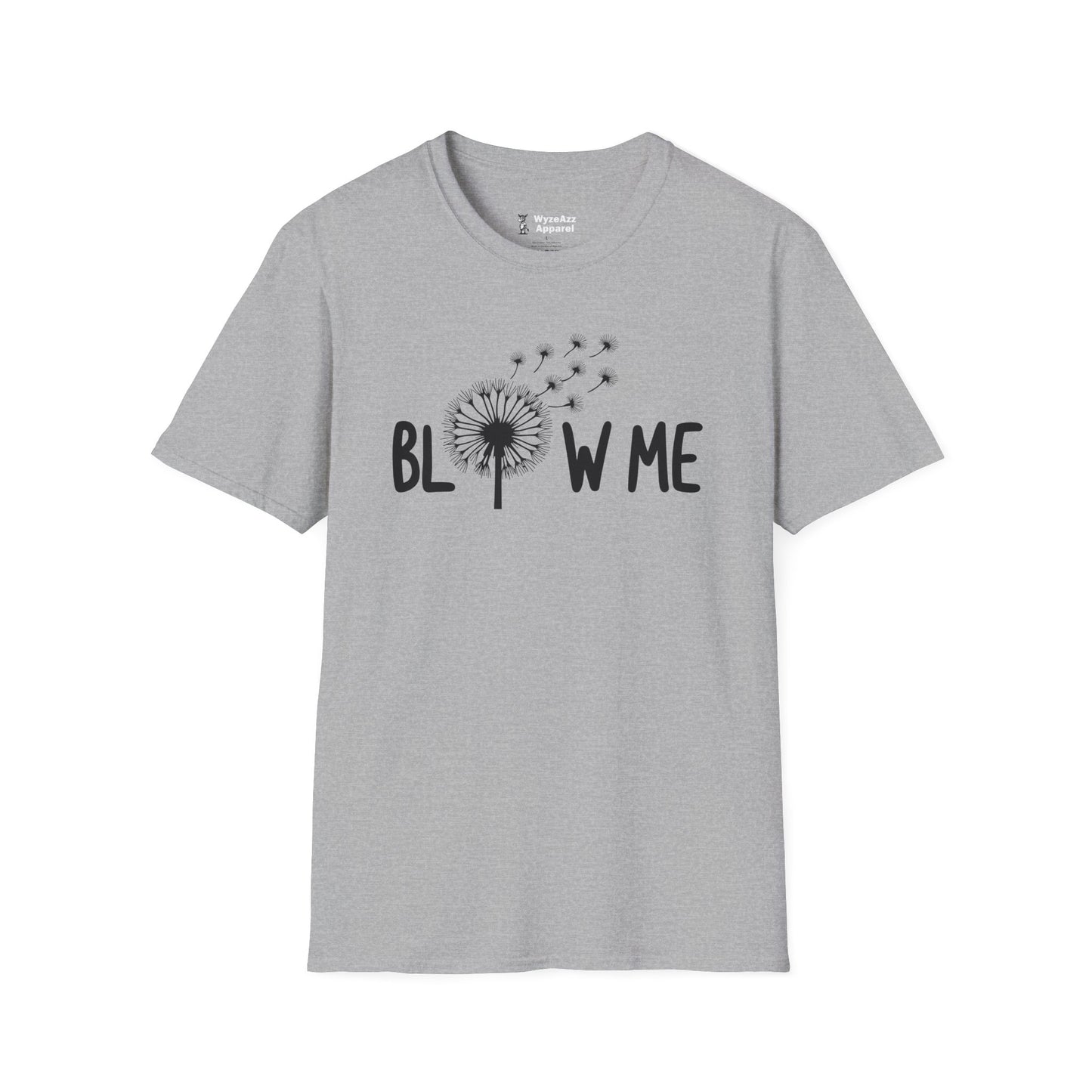 Blow Me T-Shirt