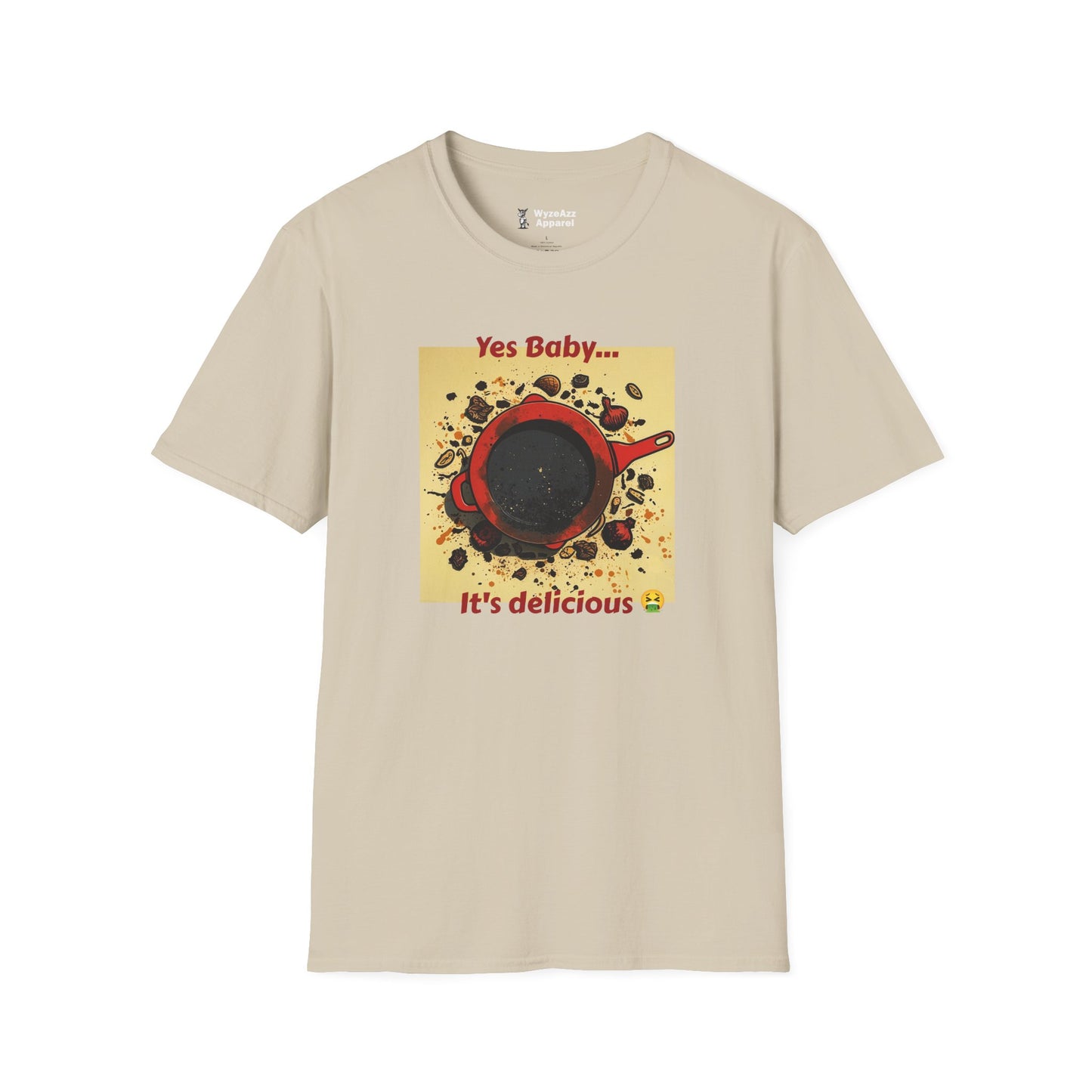 Yes Baby Burned Food T-Shirt