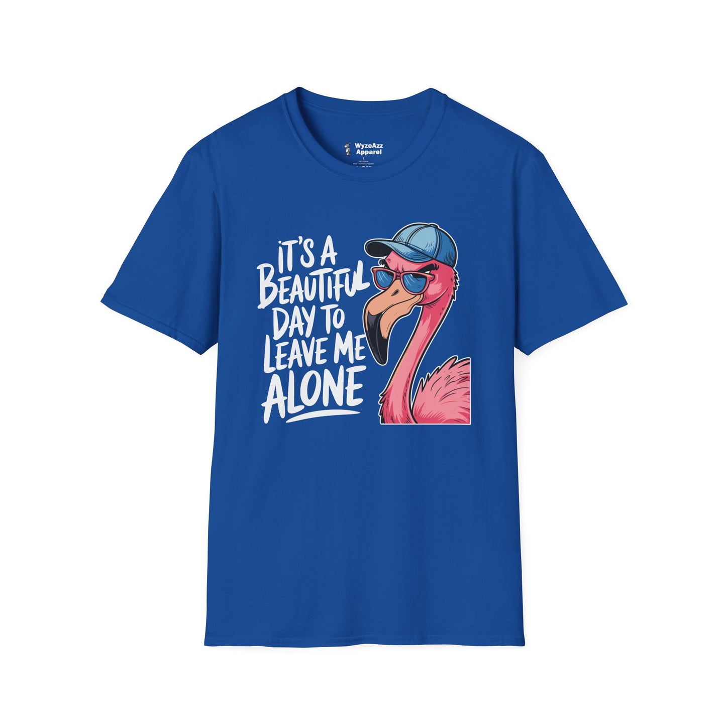 It's A Beautiful Day To Leave Me Alone T-Shirt