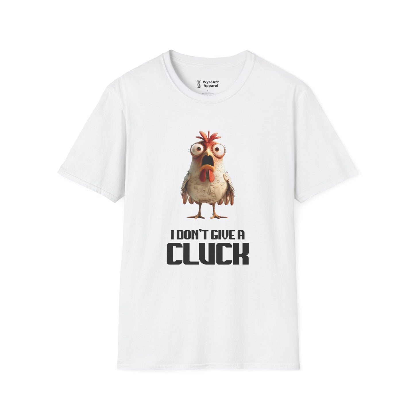 I Don't Give A Cluck Chicken T-Shirt