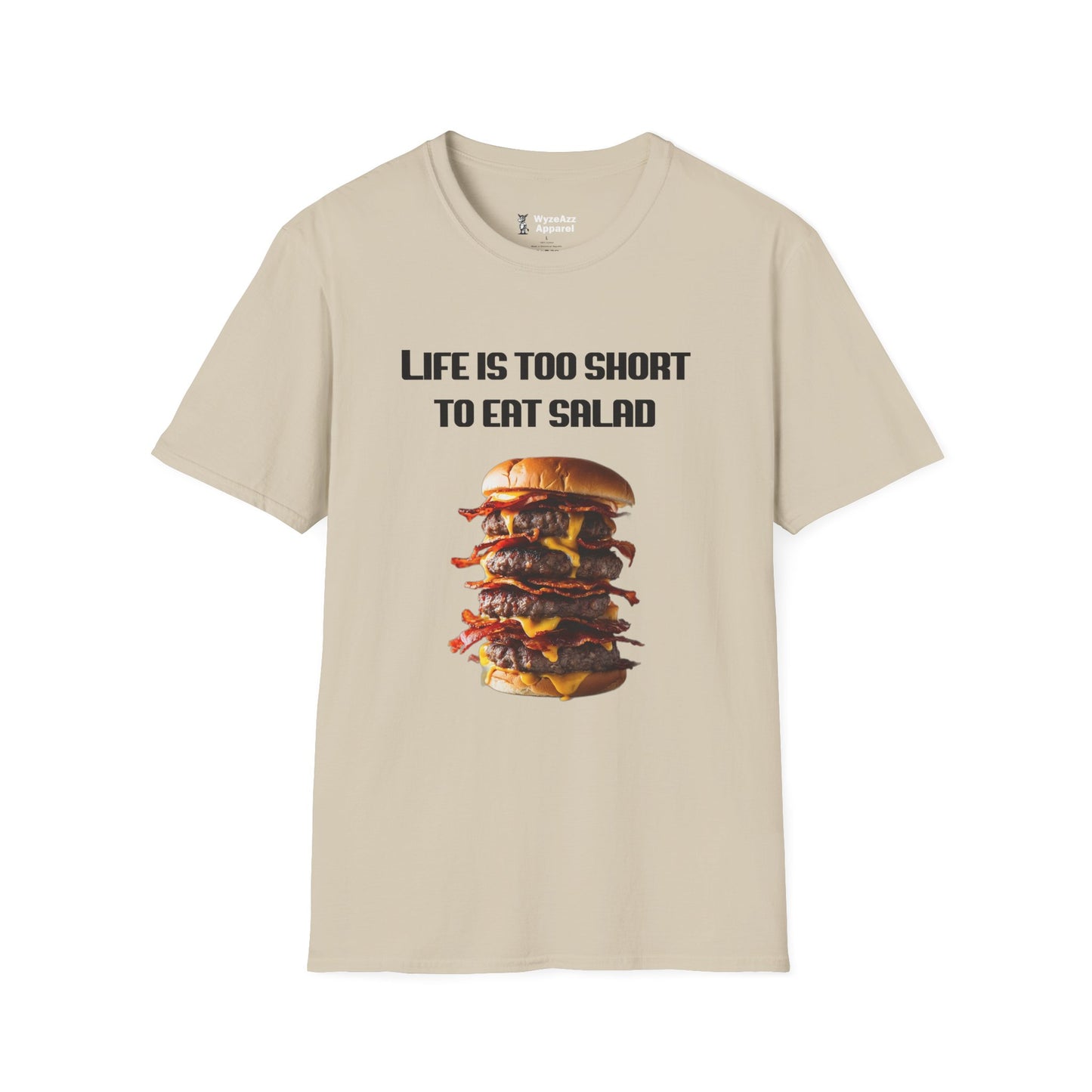 Life's Too Short To Eat Salad Burger T-Shirt