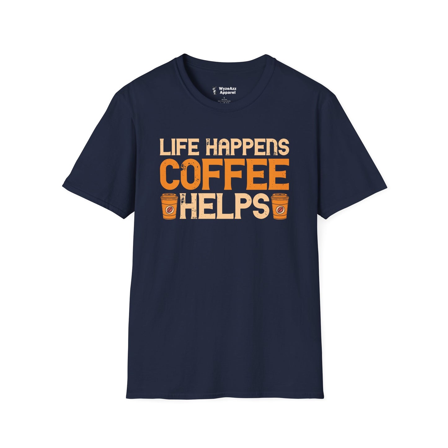 Life Happens, Coffee Helps T-Shirt