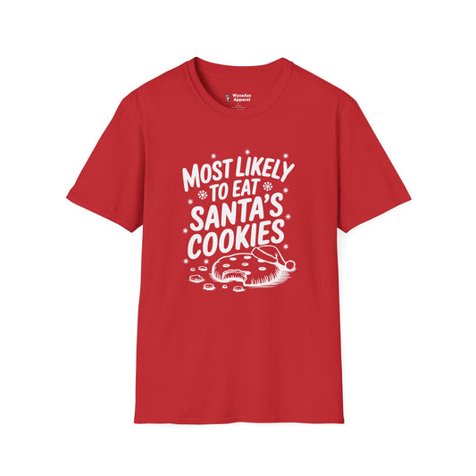 Most Likely To Eat Santa's Cookies Christmas T-Shirt