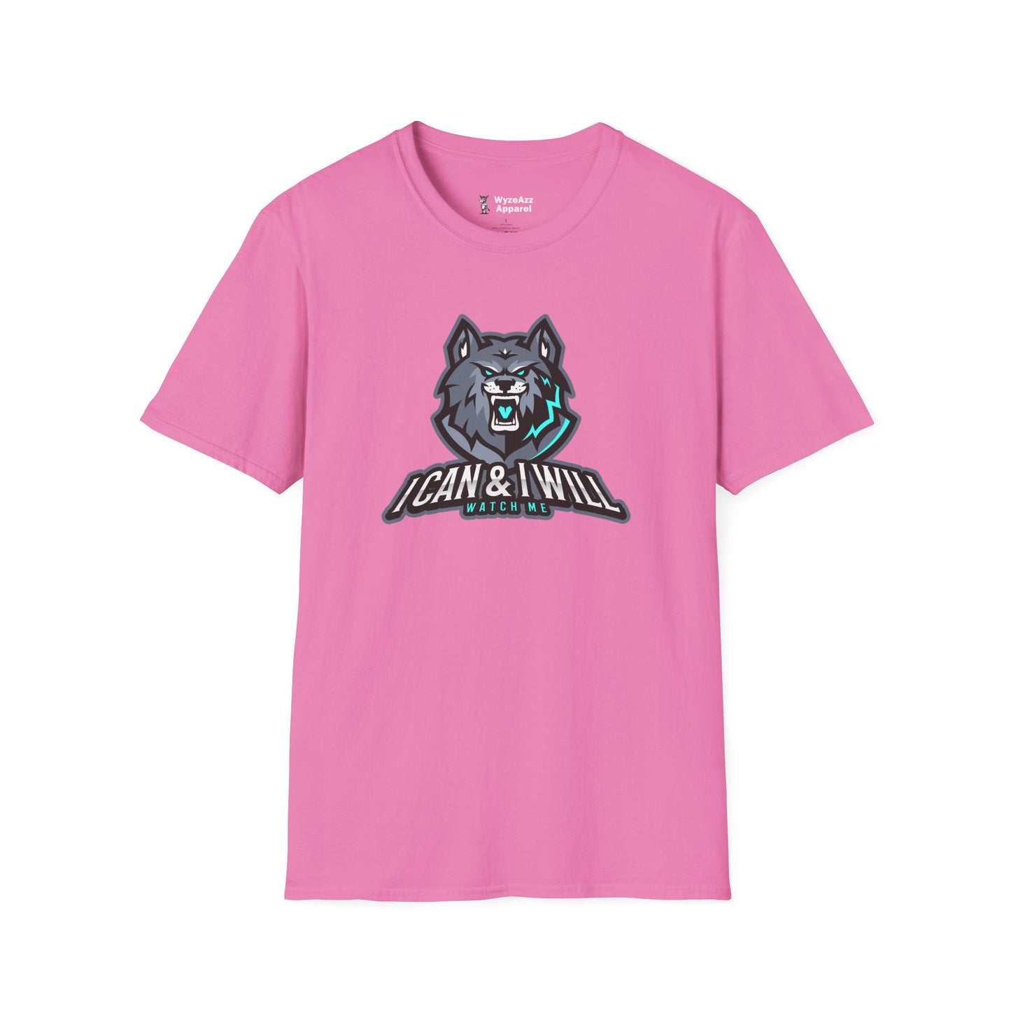 I Can And I Will - Wolf Version T-Shirt