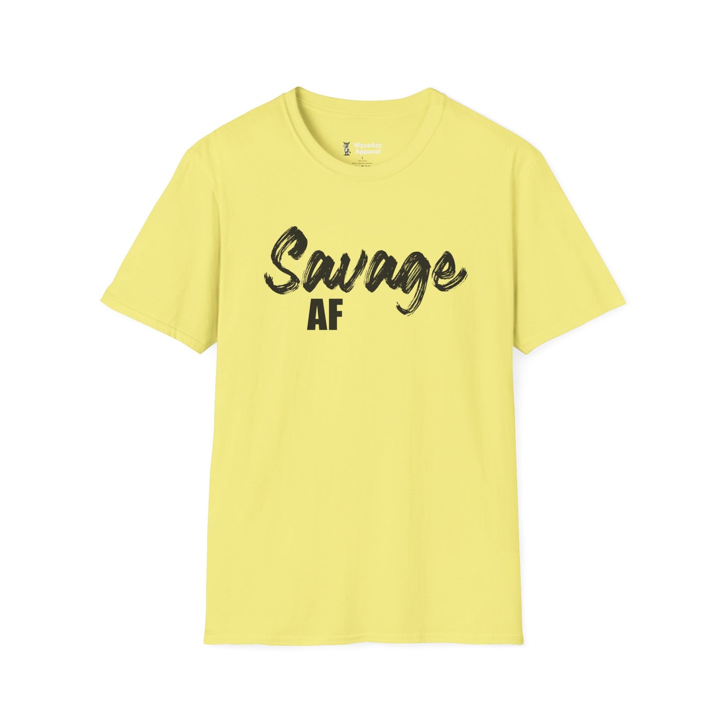 Savage AF T-Shirt